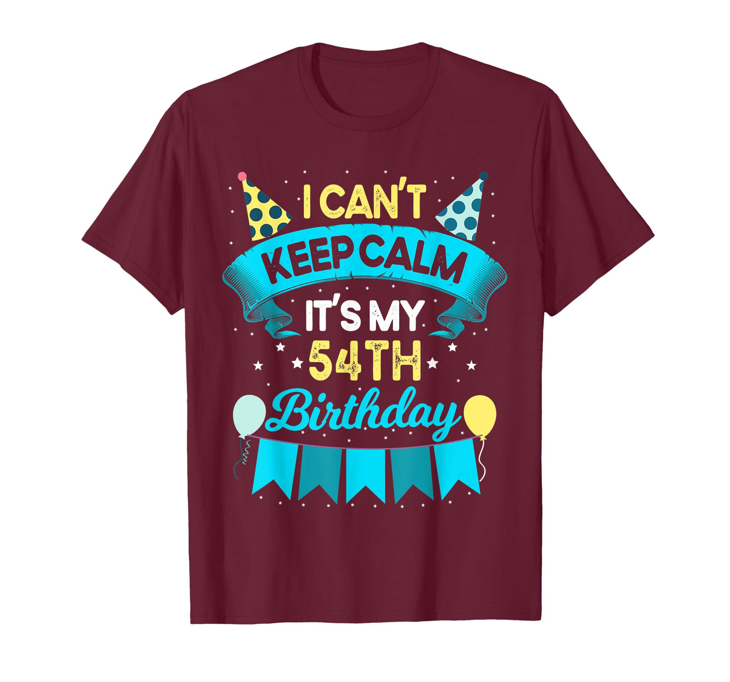 54 Year Old Men Women Birthday Gift It's My 54th Birthday T-Shirt