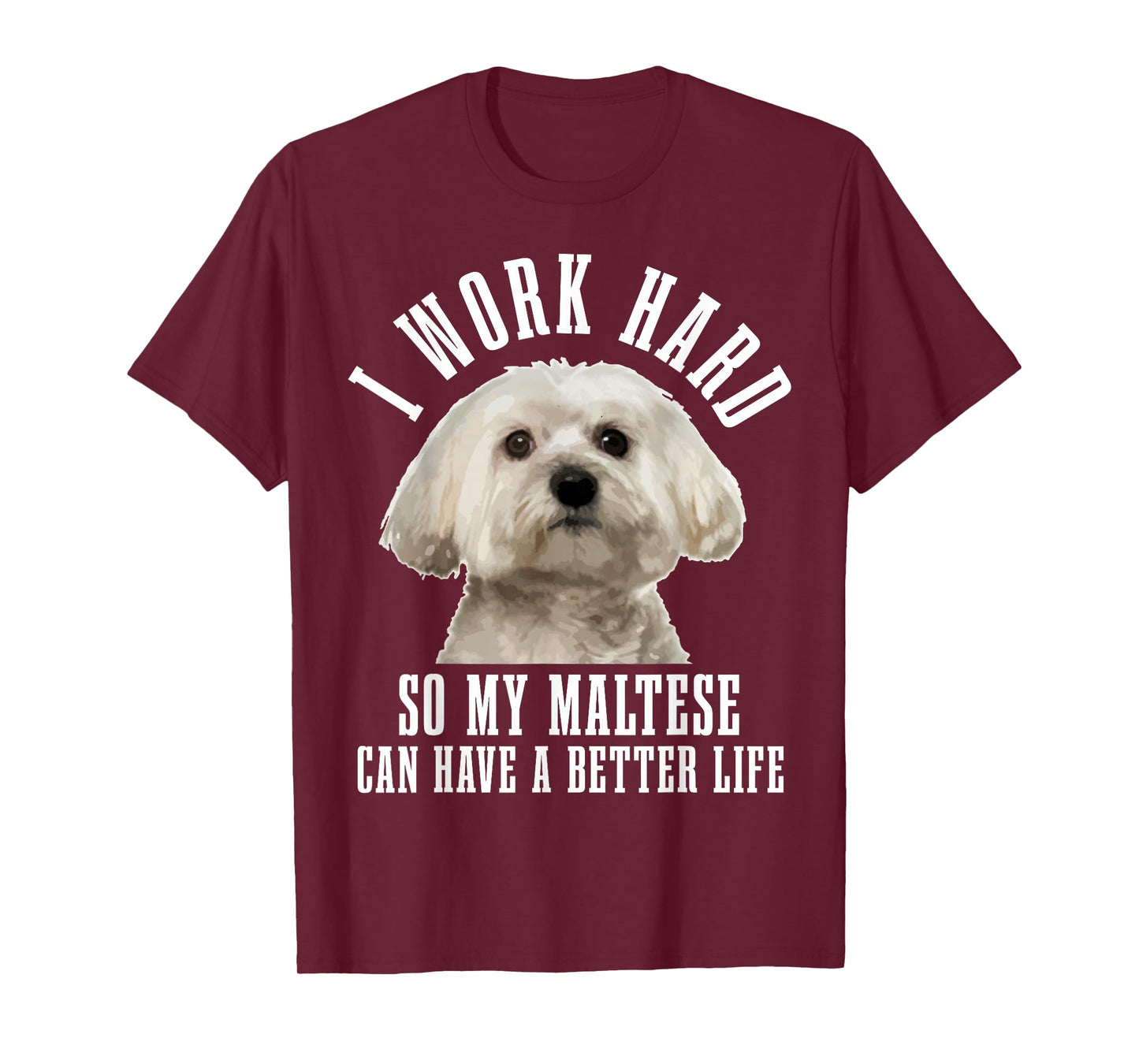 Maltese Mom Dog Dad Funny Maltese T-Shirt
