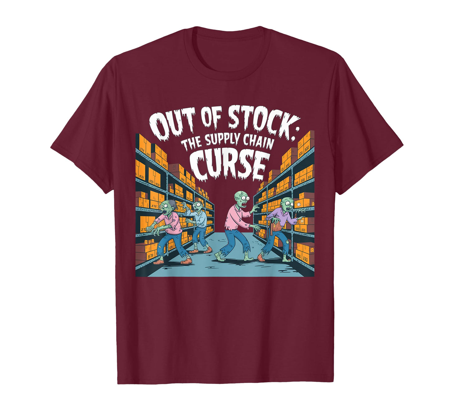Out of stock, the Supply chain curse. logistics halloween T-Shirt