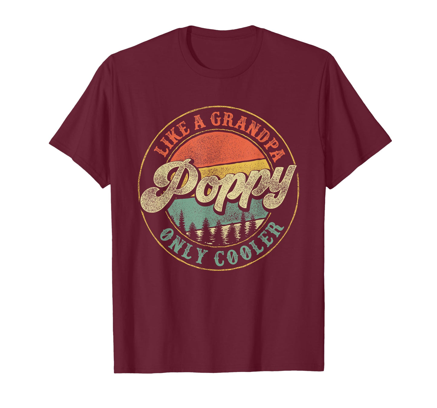 Poppy Like a Grandpa Only Cooler Vintage Retro Poppy Grandpa T-Shirt