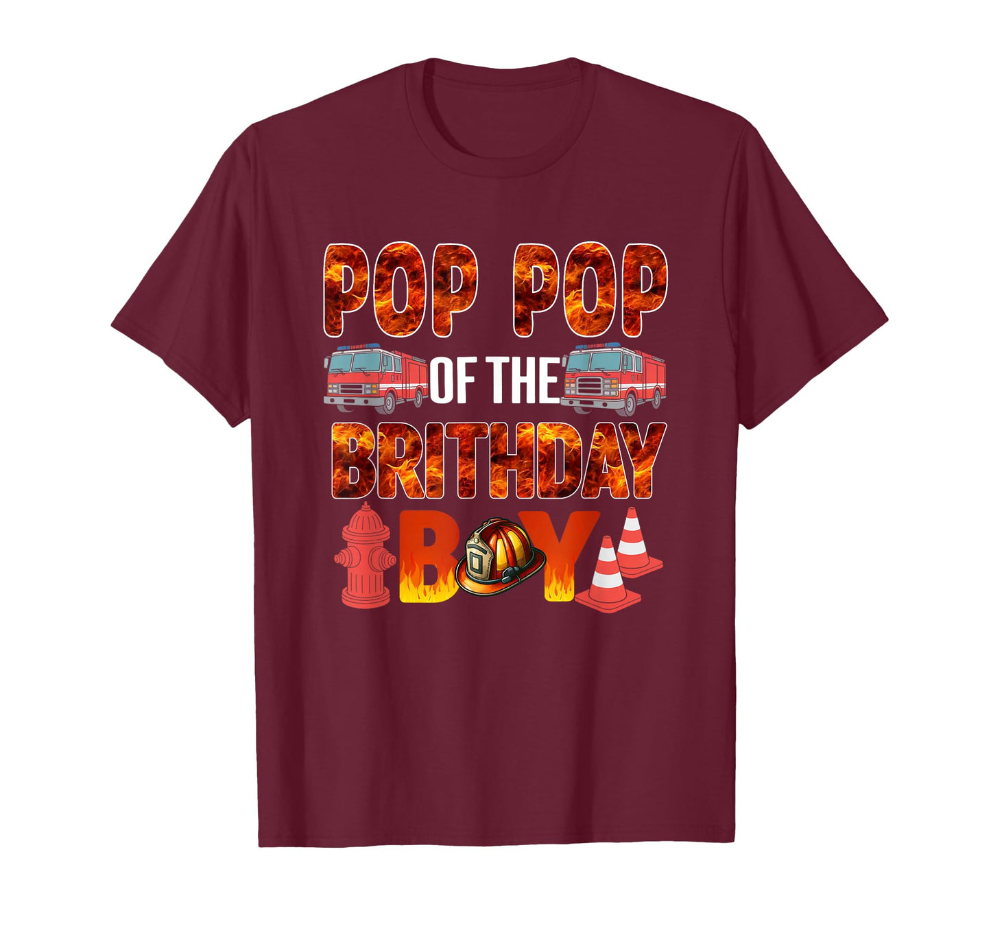 Pop Pop of the Birthday Boy Fire Truck Firefighter Bday T-Shirt