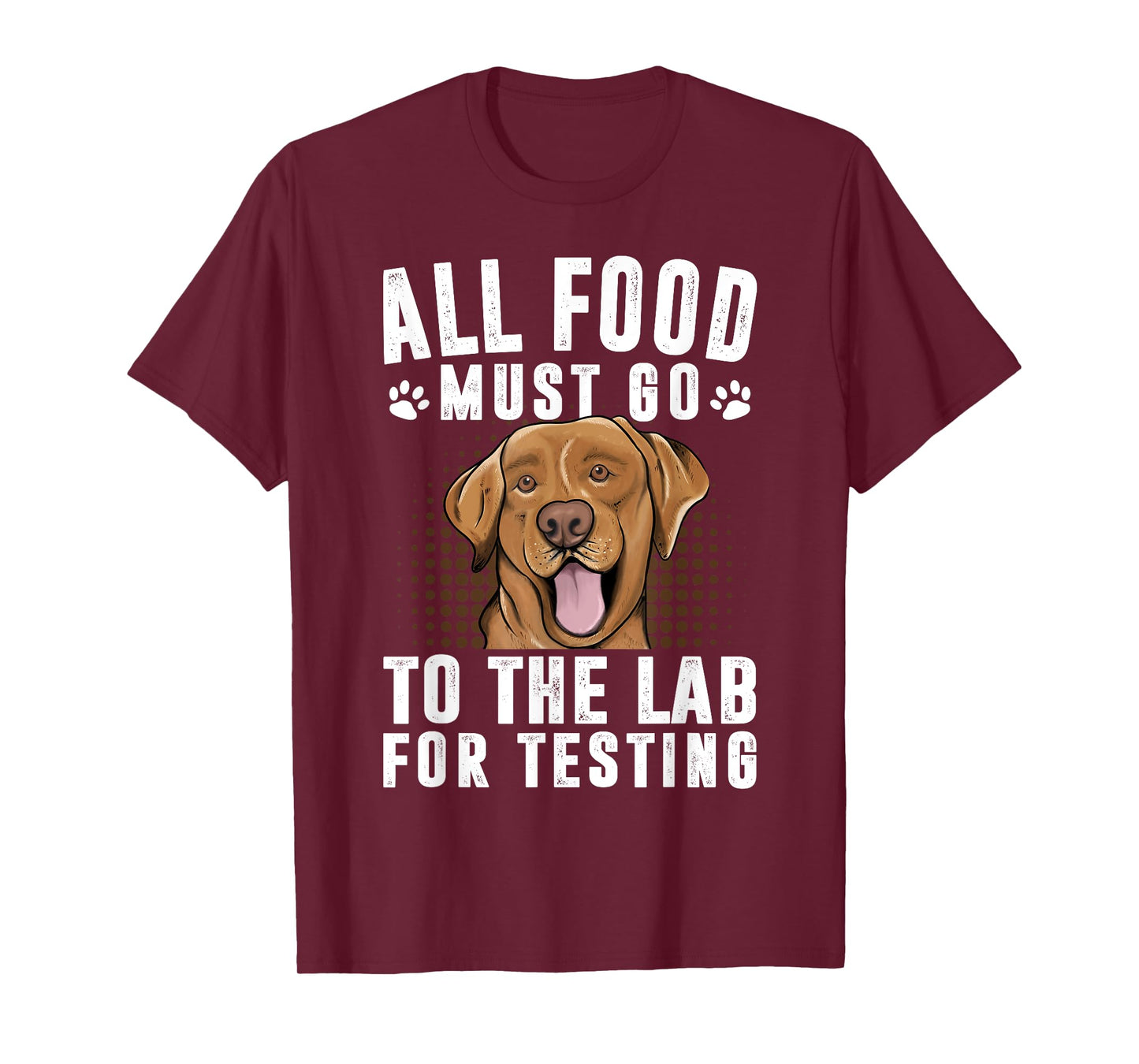 Cool Labrador For Men Women Labrador Retriever Lab Dog Owner T-Shirt