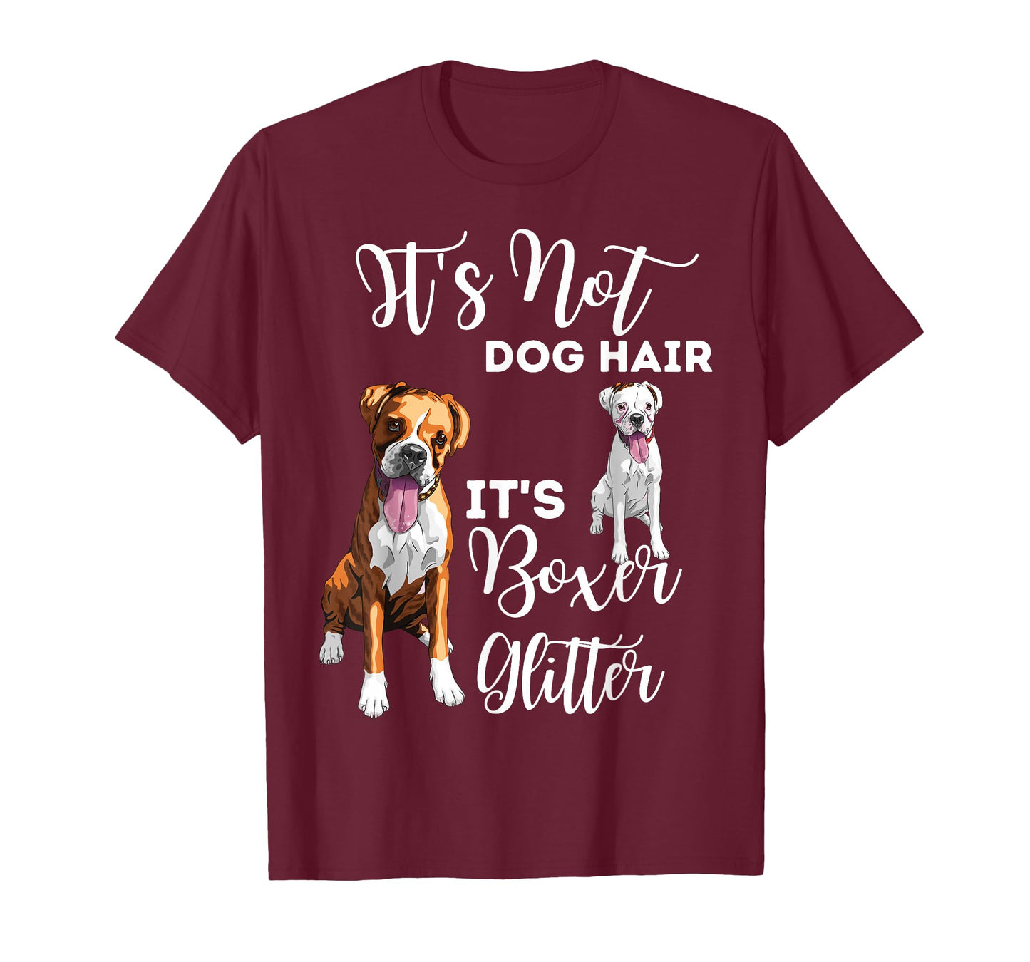 It's Not Dog Hair it's Boxer Glitter Boxer Dog Puppy T-Shirt