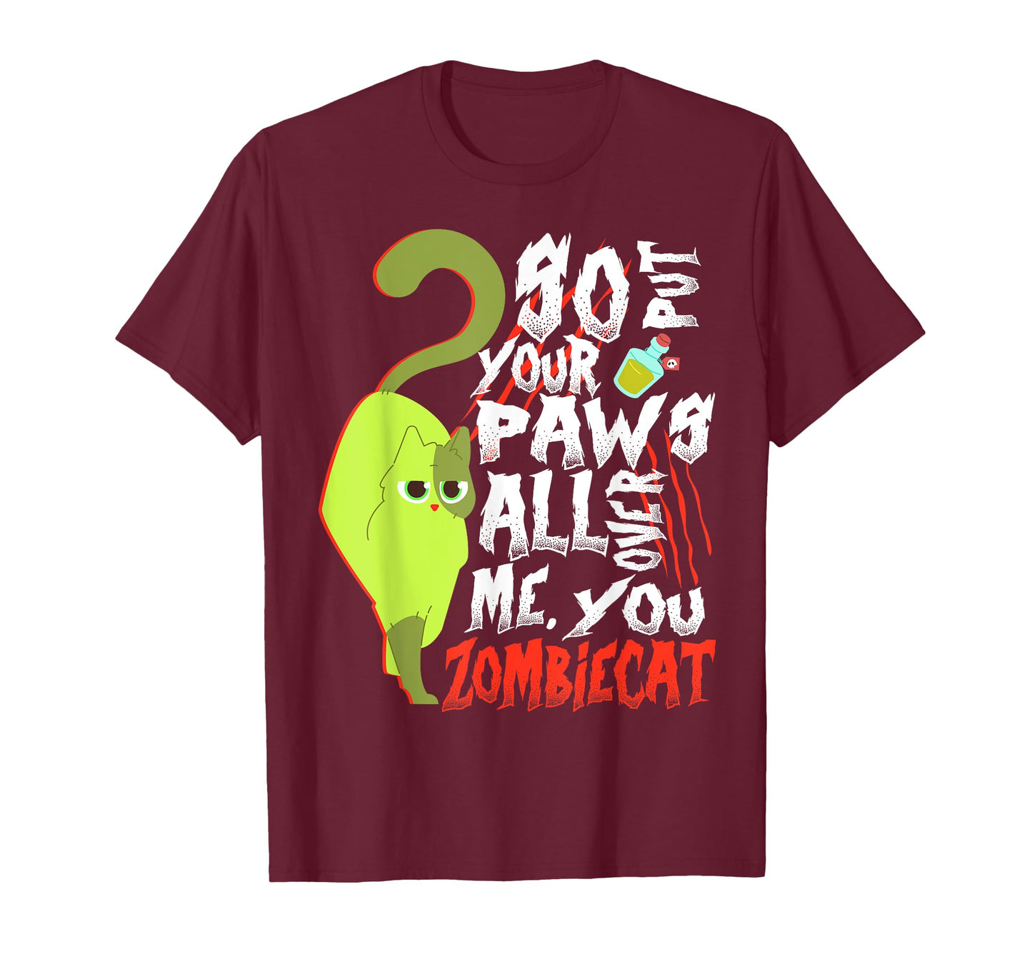 Halloween, So put your paws all over me, You Zombie Cat T-Shirt
