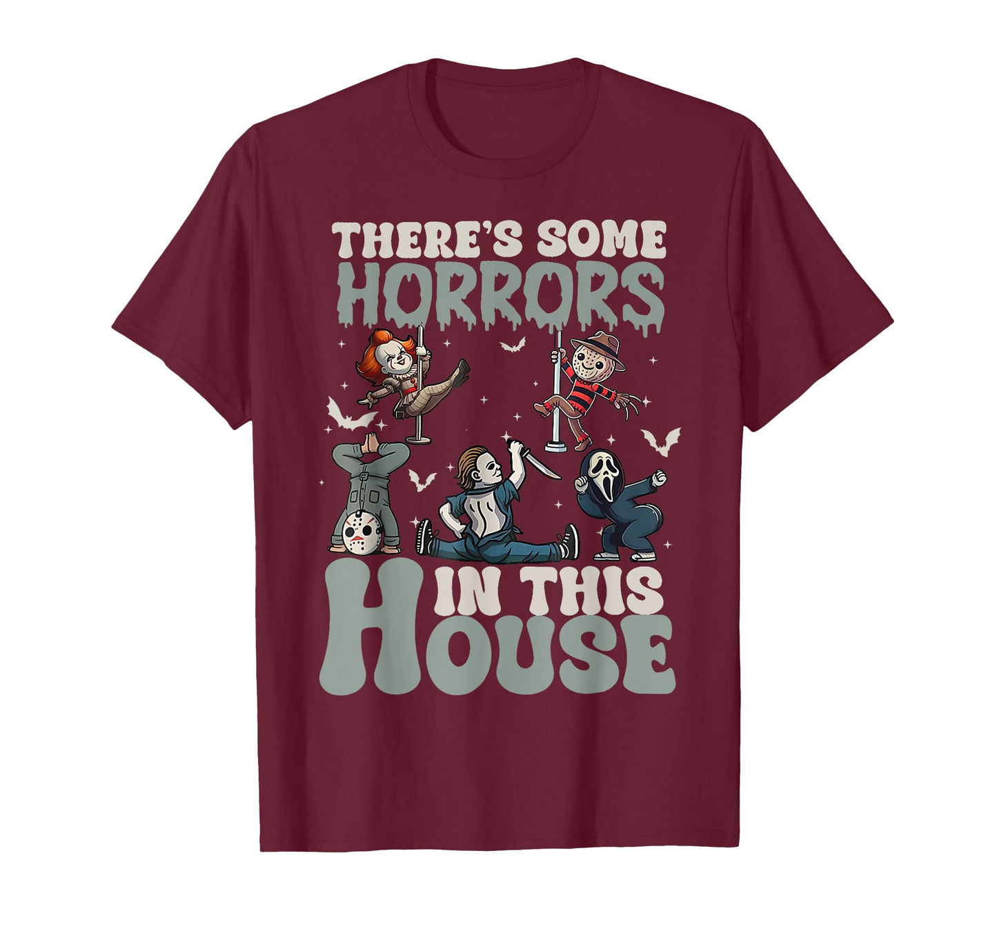 There's Some Horrors In This House Funny Horror Characters T-Shirt