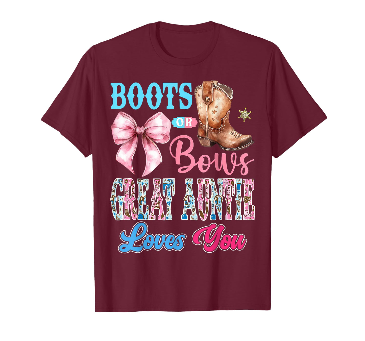 Boots or Bows Great Auntie Loves You Gender Reveal Party T-Shirt