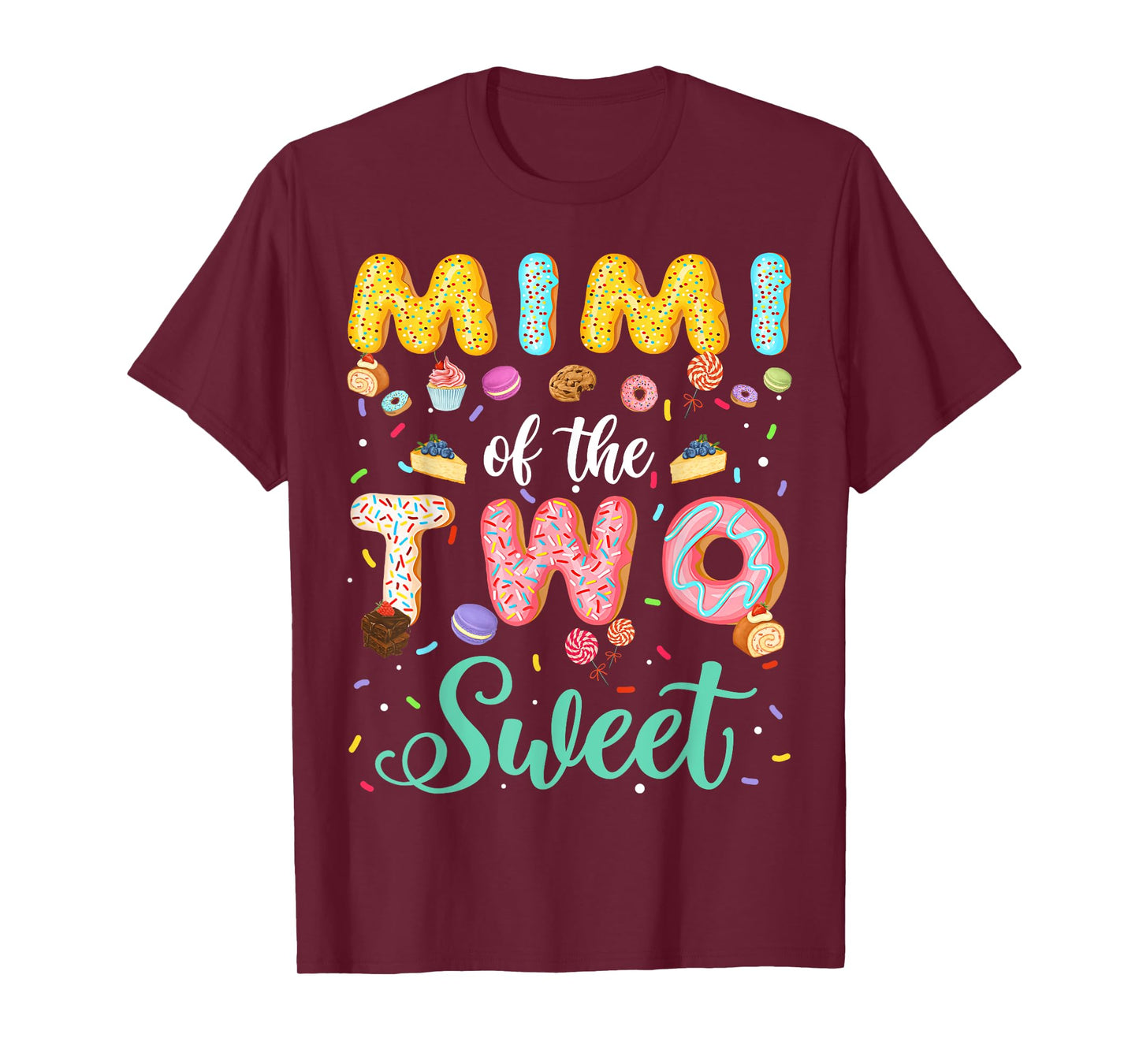 Mimi Of The Two Sweet Birthday Girl Donut Lover T-Shirt