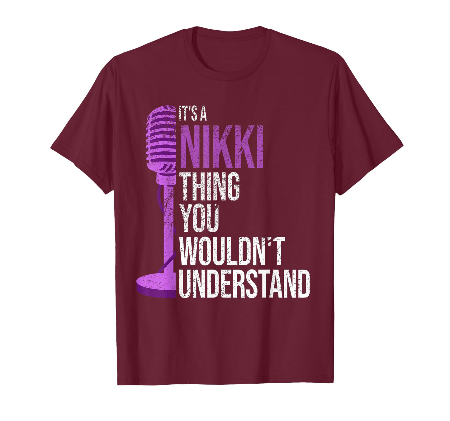It's a Nikki Thing you wouldn't Understand - Funny Nikki T-Shirt