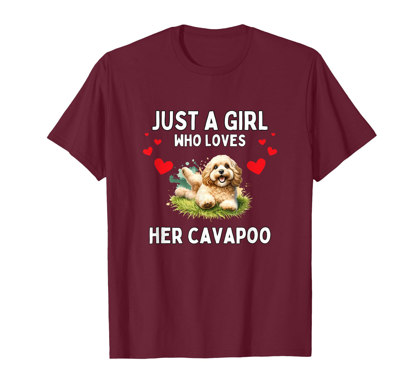 Just A Girl Who Loves Her Cavapoo Cute Funny Cavapoo Lover T-Shirt