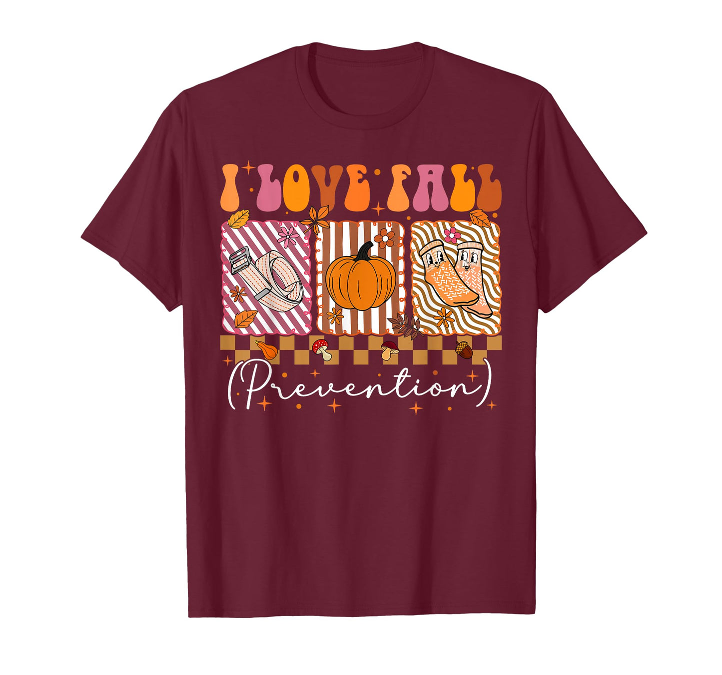 I Love Fall Prevention Fall Physical Therapy Preppy Autumn T-Shirt