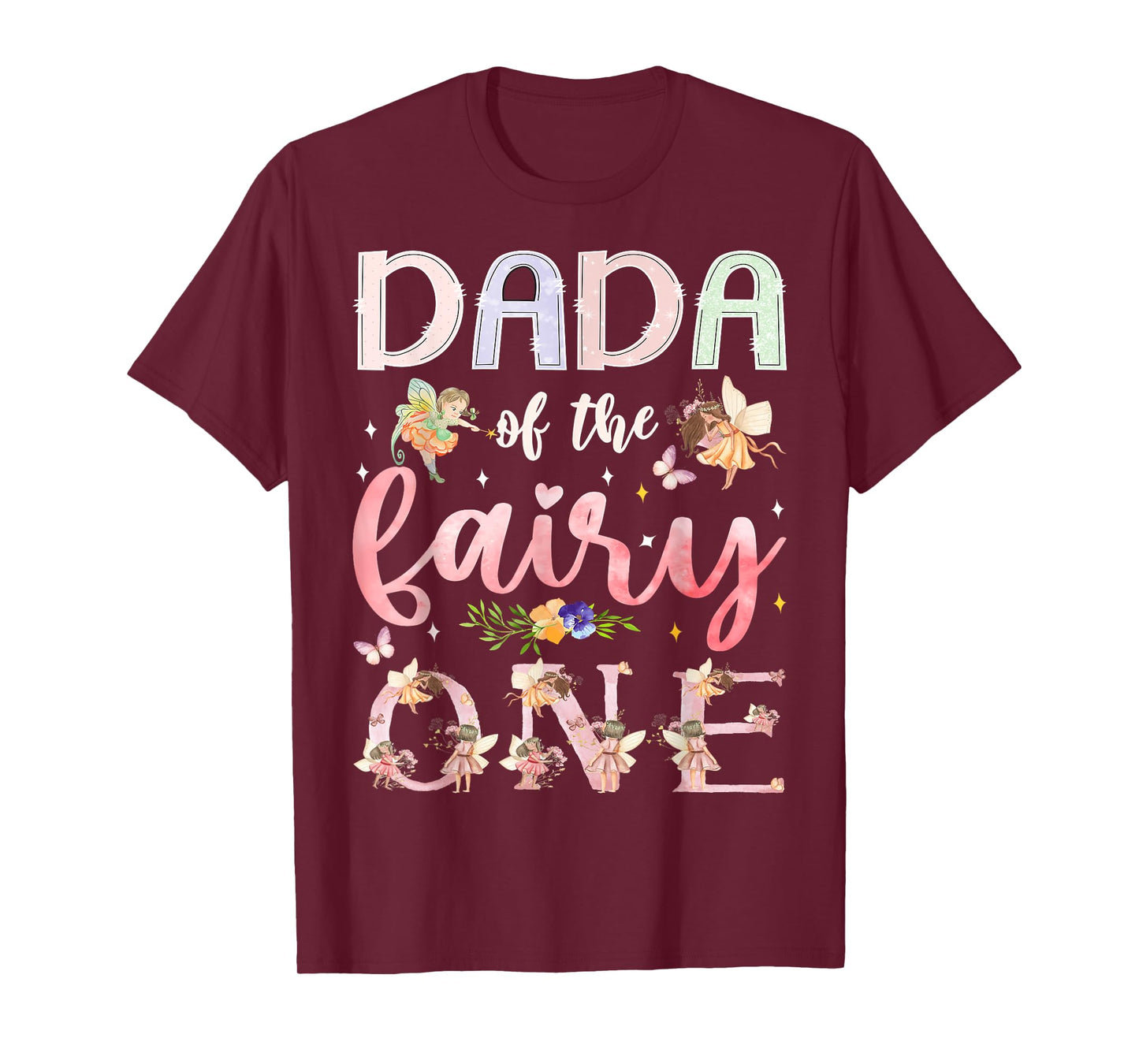 Dada Of The Fairy One 1St Birthday Girl Family Matching T-Shirt