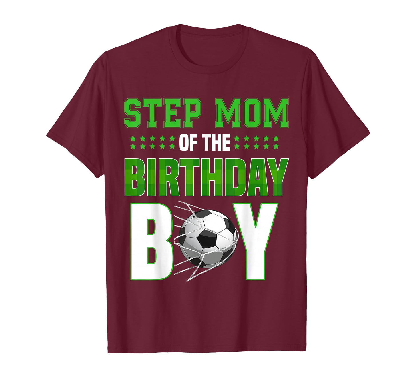 Goal Scoring Birthday Boy Celebration Look for Step Mom T-Shirt