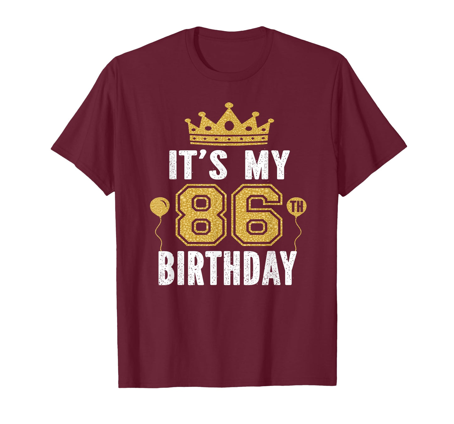 It's My 86th Birthday Gift For 86 Years Old Man And Woman T-Shirt