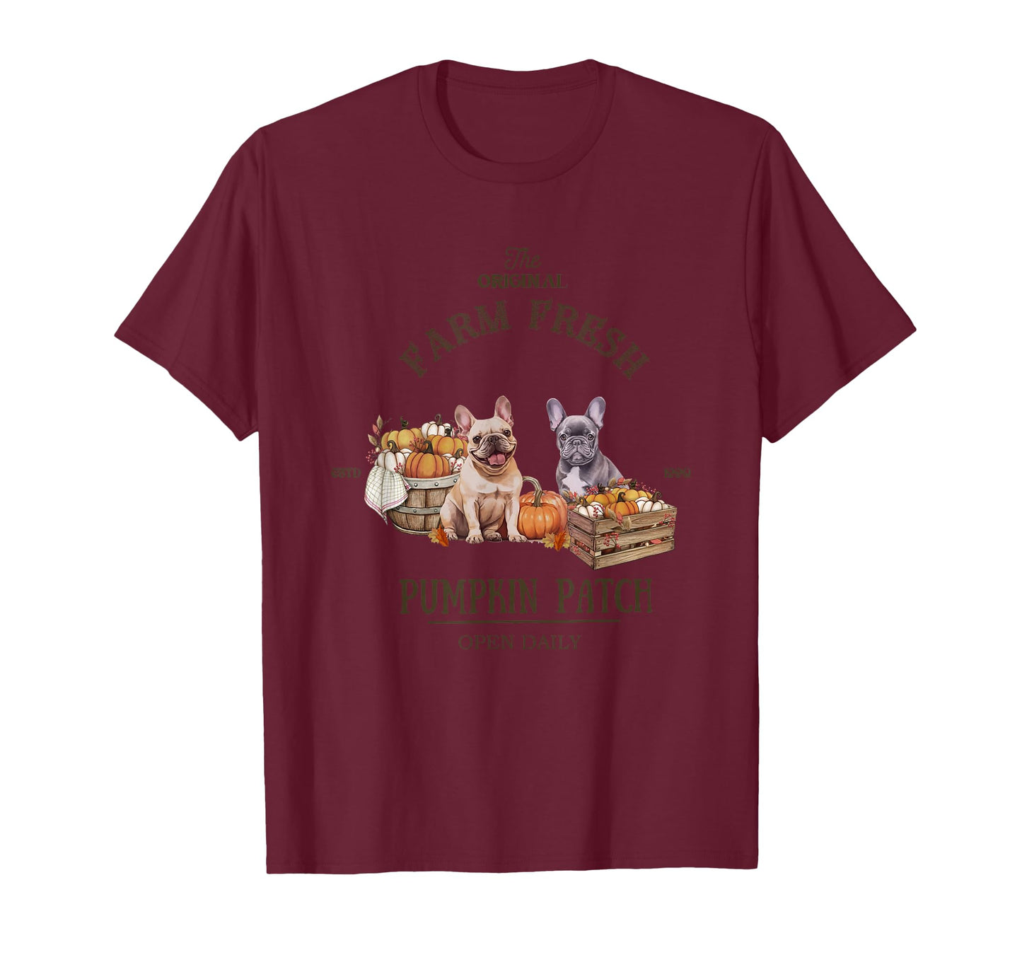 Pumpkin Patch French Bulldog The Original Farm Fresh Fall T-Shirt