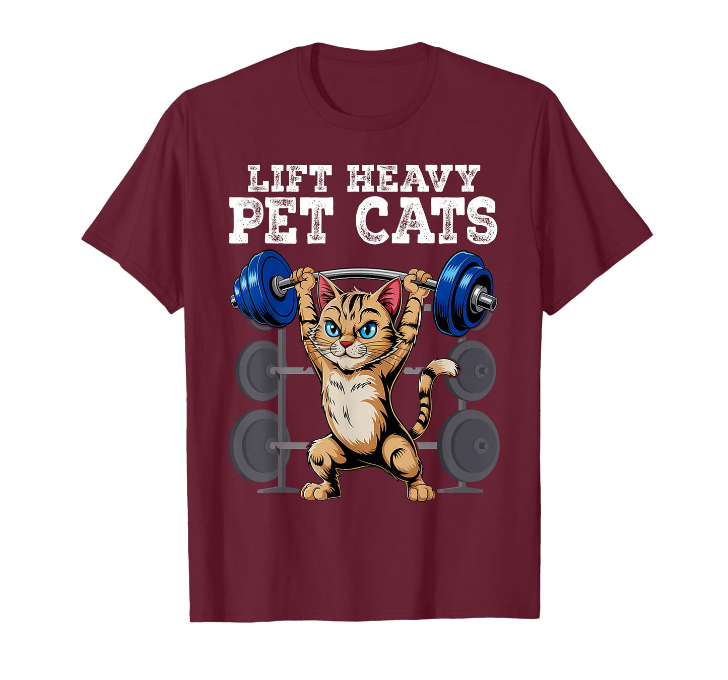 Lift Heavy Pet Cats Funny Gym Workout Weight Lifter T-Shirt