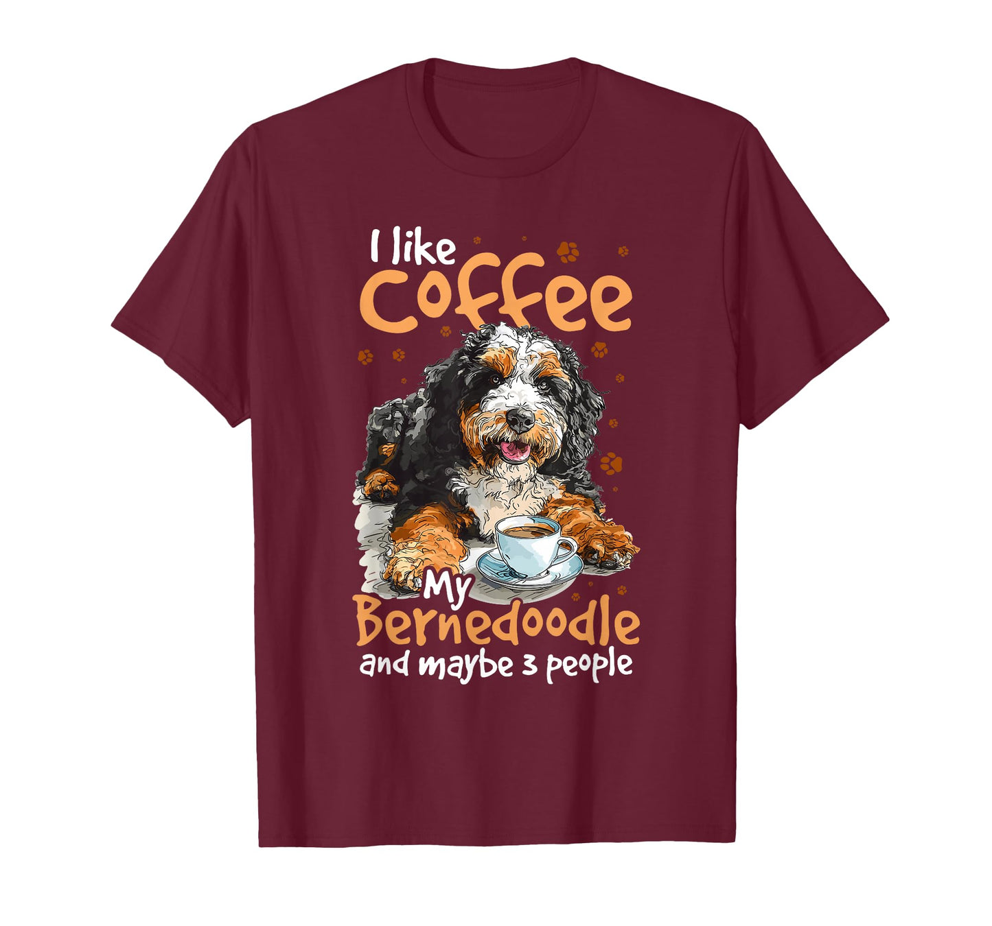 Bernedoodle Dog Breed Pet I like coffee my Bernedoodle T-Shirt