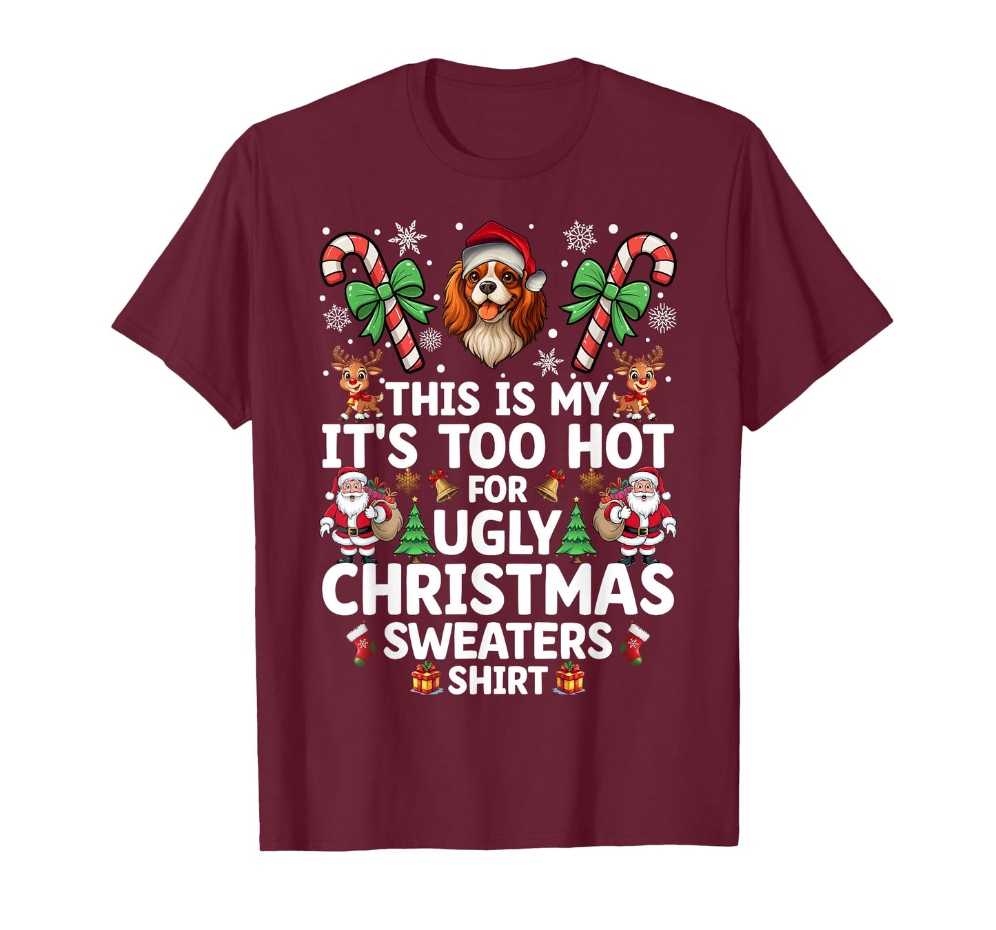 Ugly Christmas Sweaters Cavalier King Charles Spaniel Dog T-Shirt