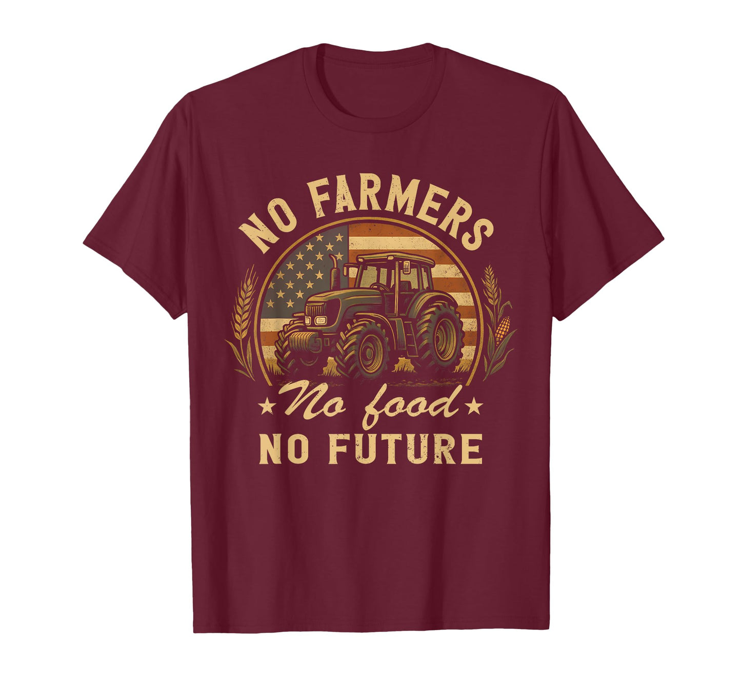 Retro Farming USA Flag No farmers No food Farm Patriotic T-Shirt