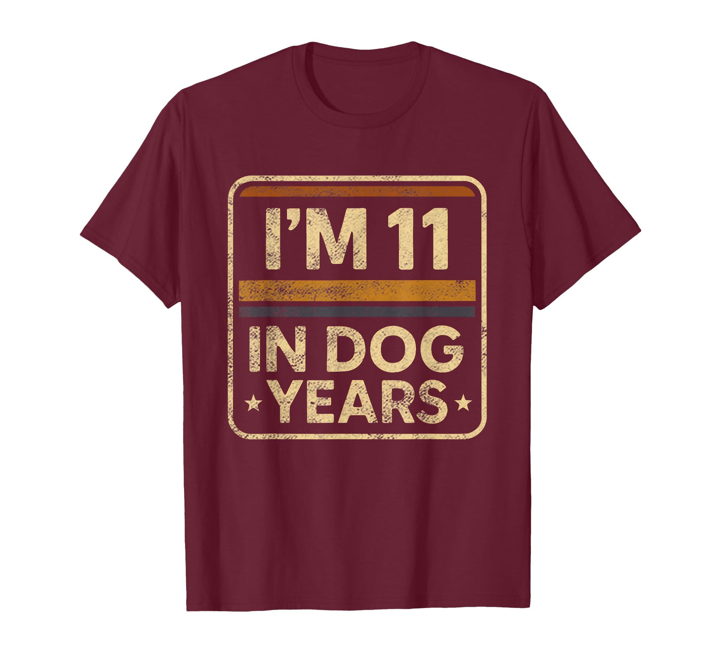 Funny Vintage I'm 11 In Dog Years Old Human Age 77 th Shirt T-Shirt