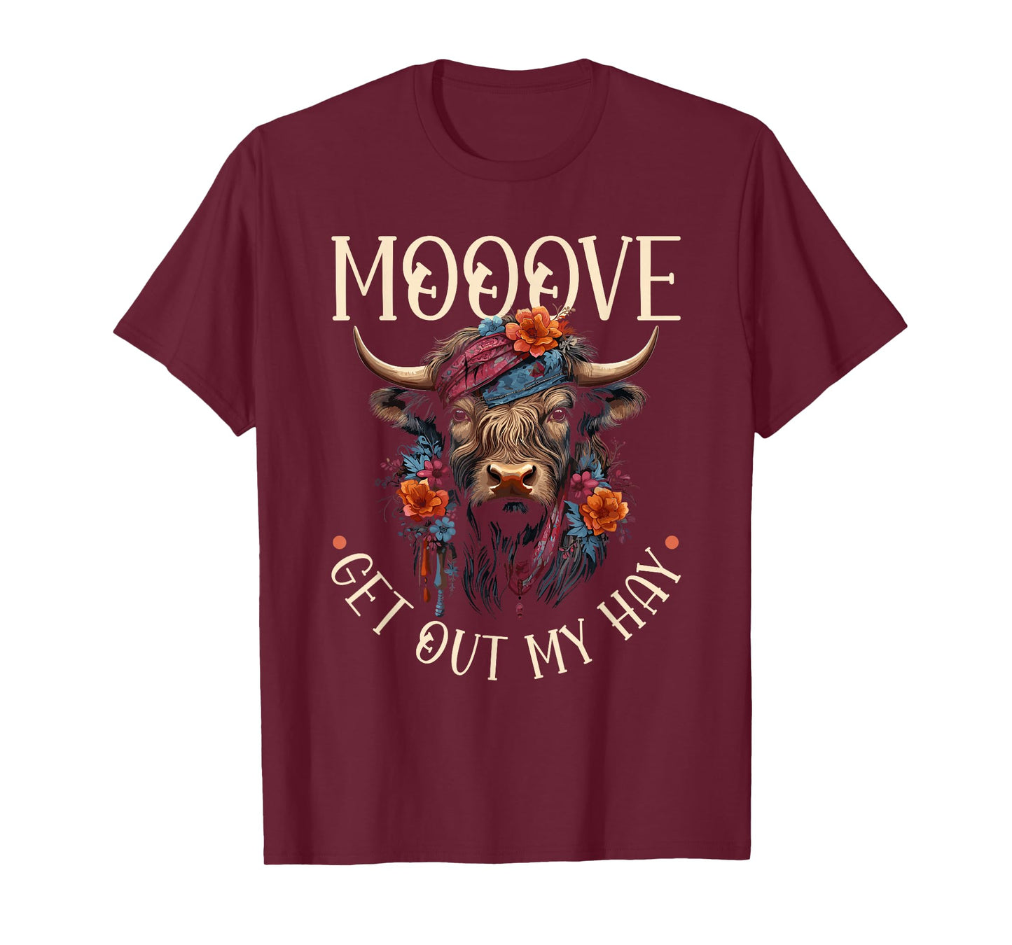 Highland Cow, Mooove Get Out My Hay, Western Girl Country T-Shirt