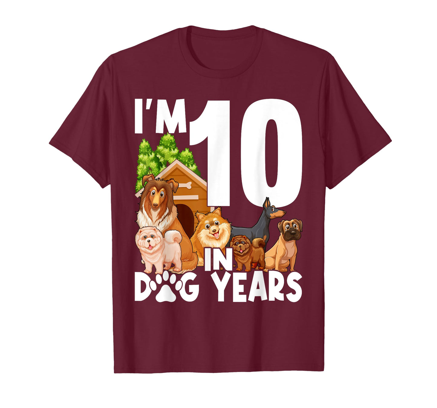I'm 10 In Dog Years Funny 70th Birthday 70 Years Old T-Shirt