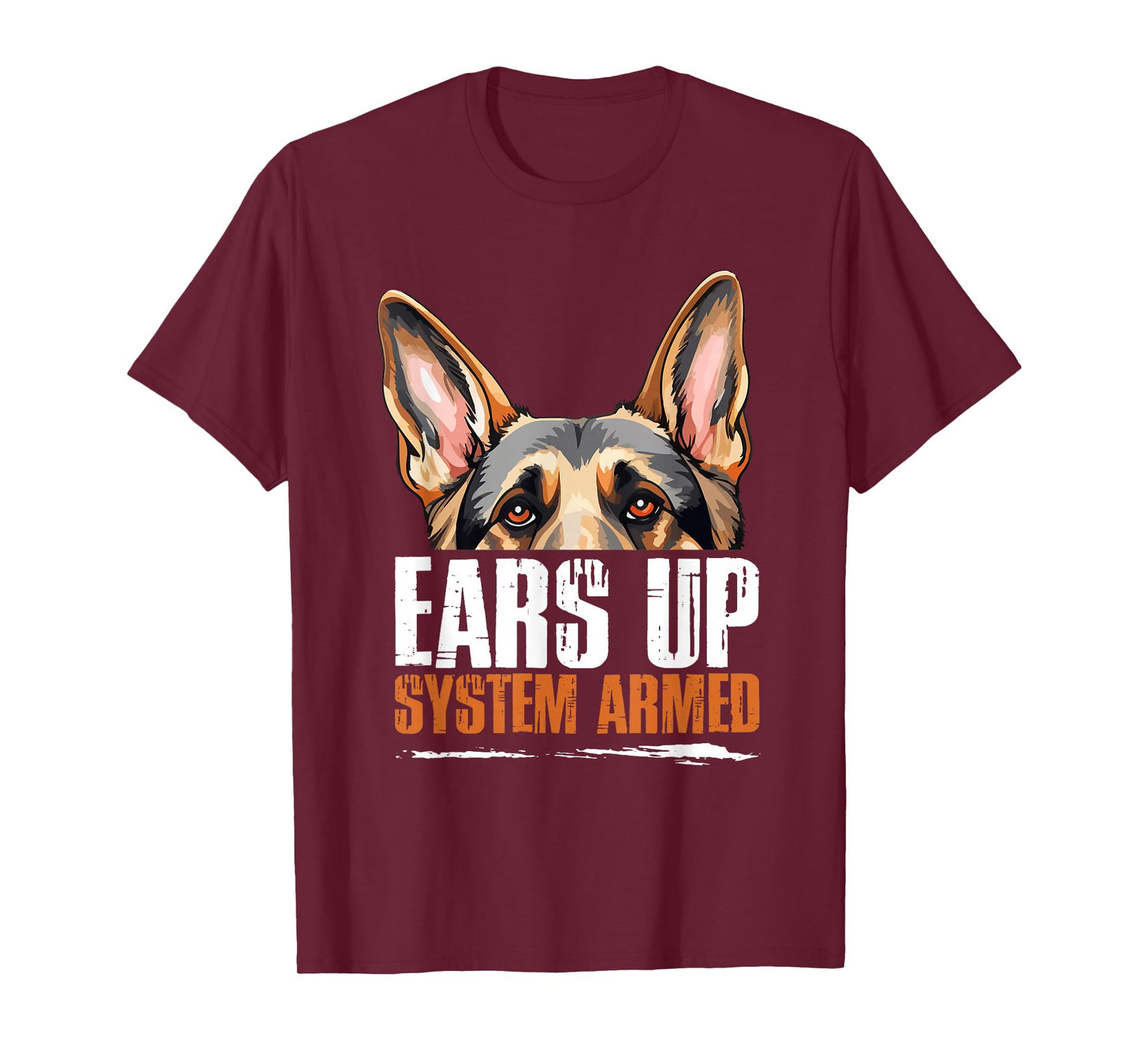 German Shepherd Dog Breed Ears Up System Armed T-Shirt