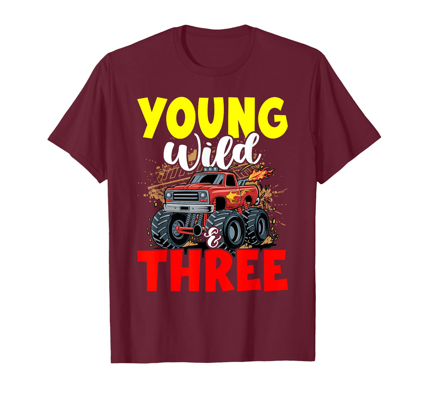 Kids Young Wild Three 3rd Birthday Boy Monster Truck 3 Years T-Shirt