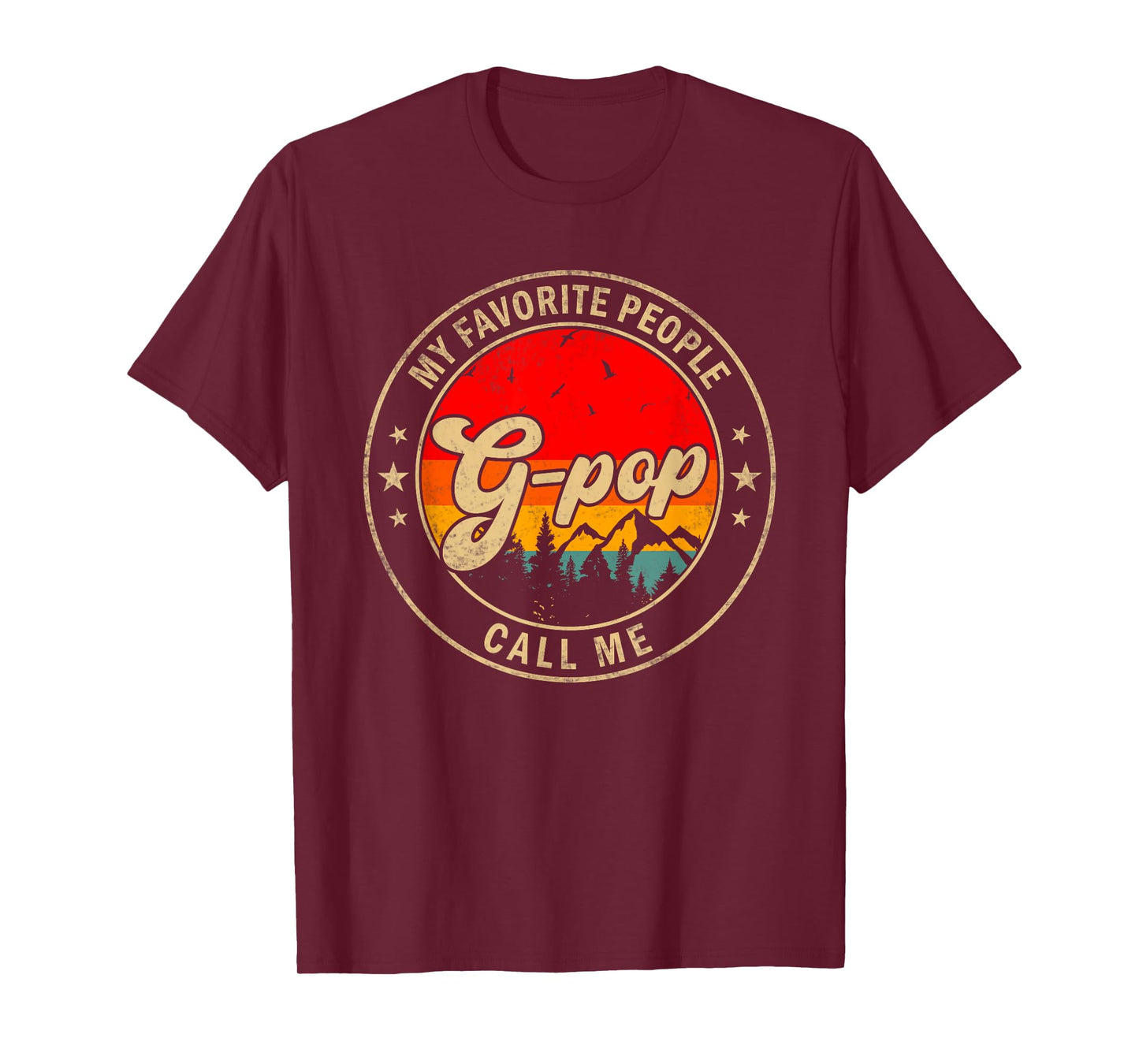 My Favorite People Call Me G-Pop for Papa Grandpa T-Shirt
