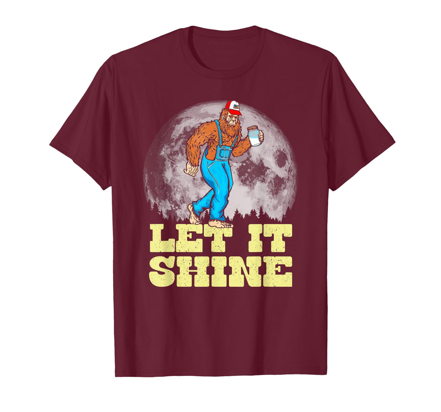 Let It Shine Funny Moonshine Appalachian Bigfoot Overalls T-Shirt