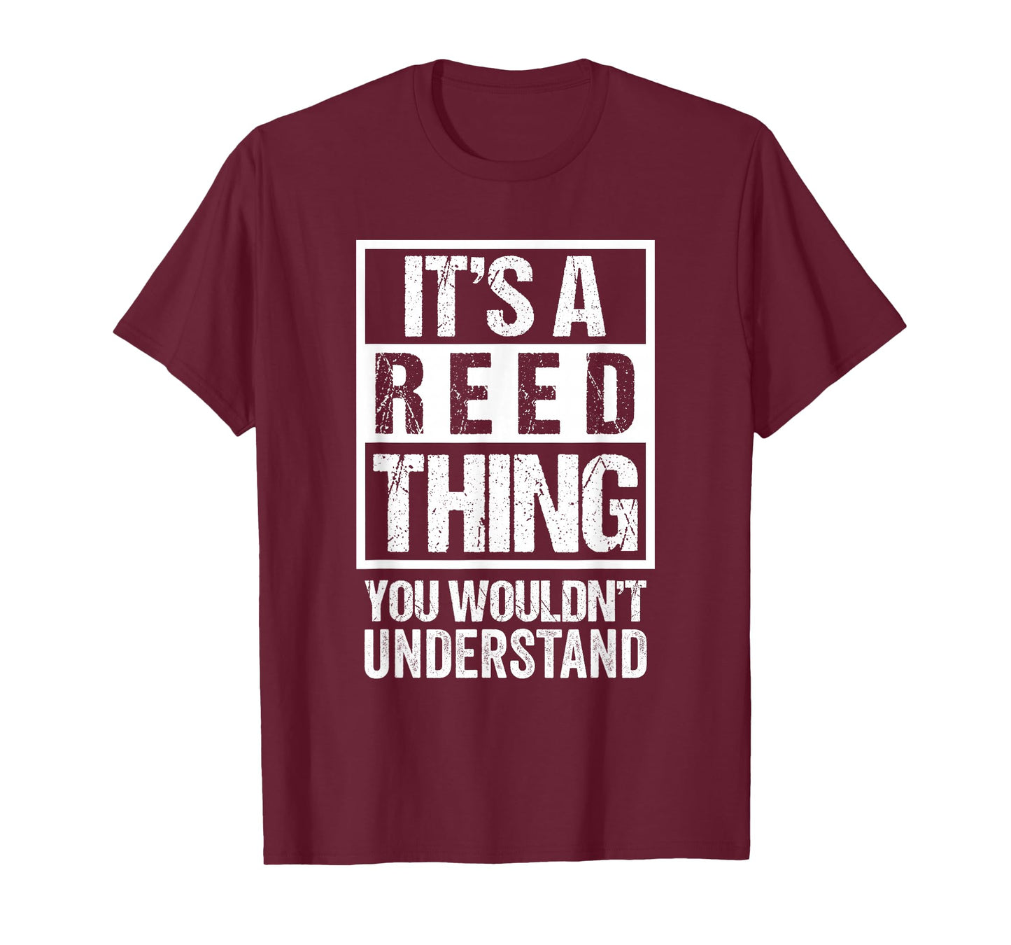 It's A Reed Thing You Wouldn't Understand T-Shirt
