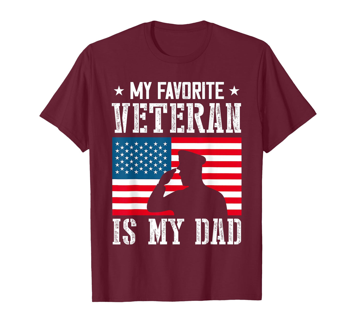 My Favorite Veteran is My Dad Father Veterans Day Thank You T-Shirt