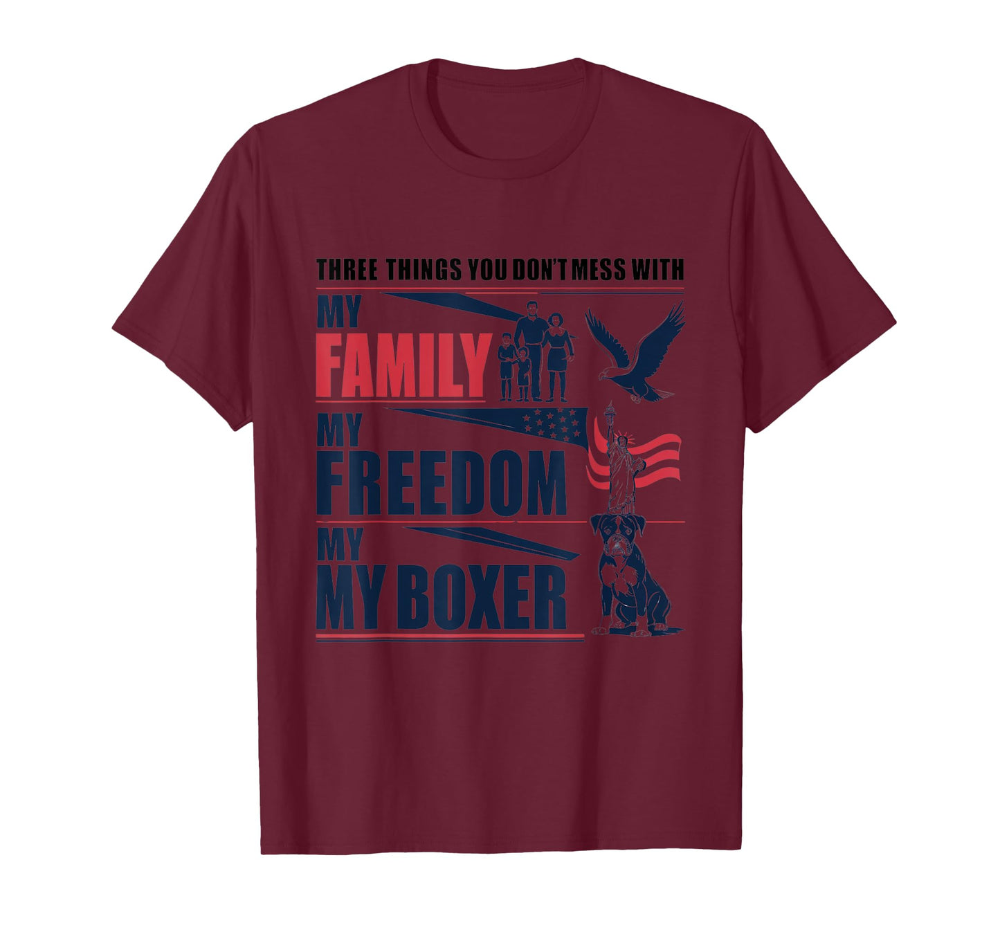 Boxer Dog Lover Freedom Family T-Shirt