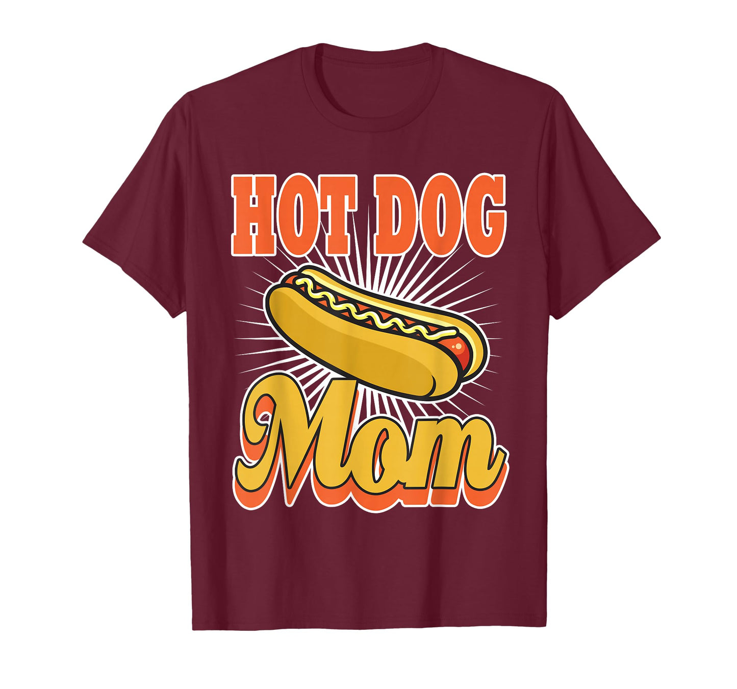 Hot Dog mom Hotdog Birthday Party Son Daughter Funny Gift T-Shirt