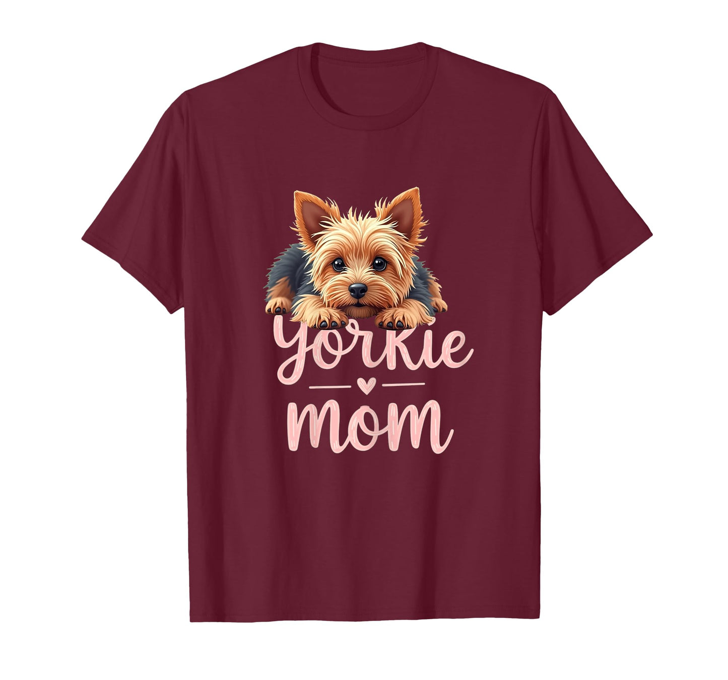 Yorkshire Terrier Mom Dog Yorkie Mama Cute Puppy T-Shirt