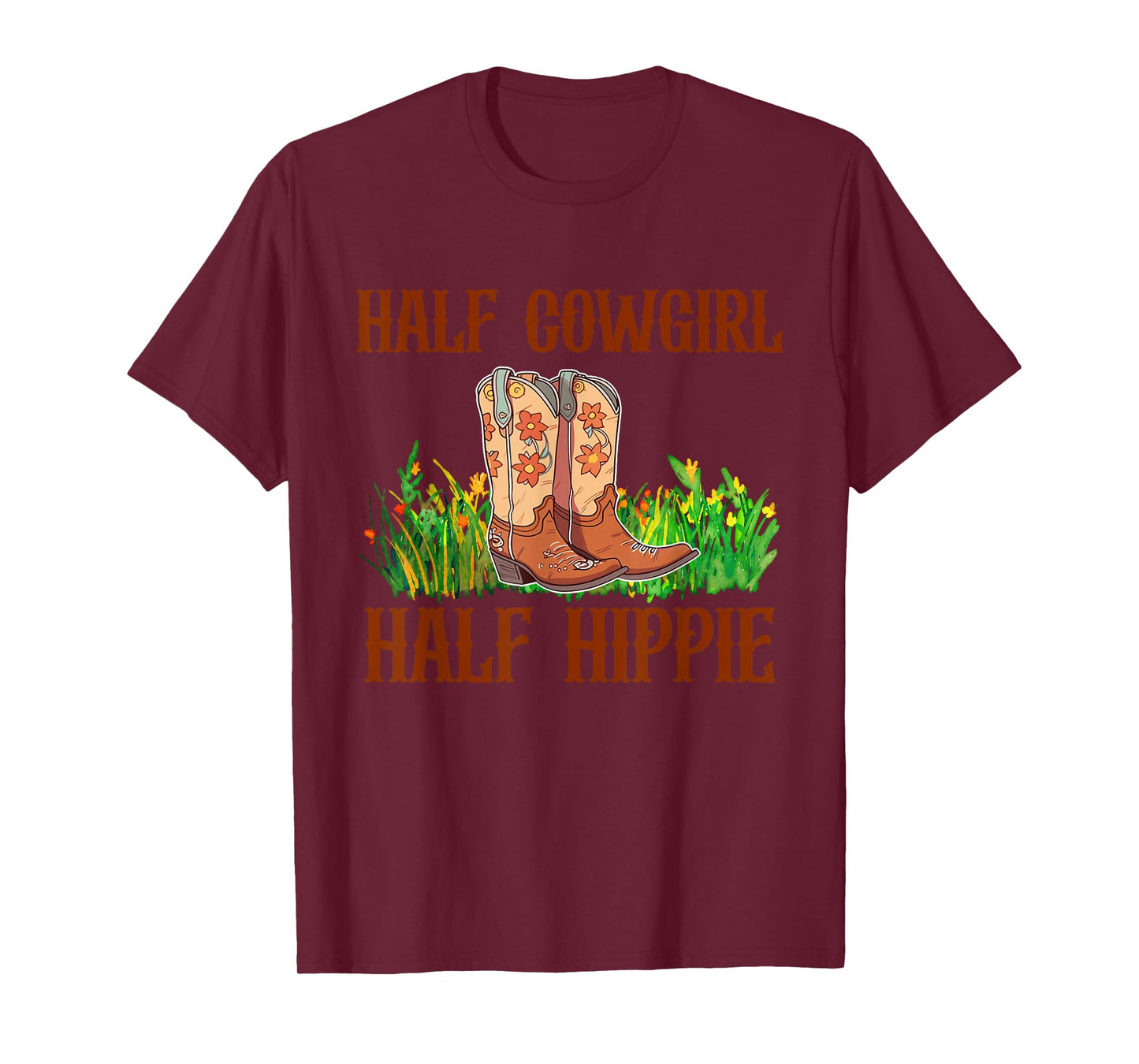 Half Cowgirl Half Hippie Vintage Cowgirl T-Shirt