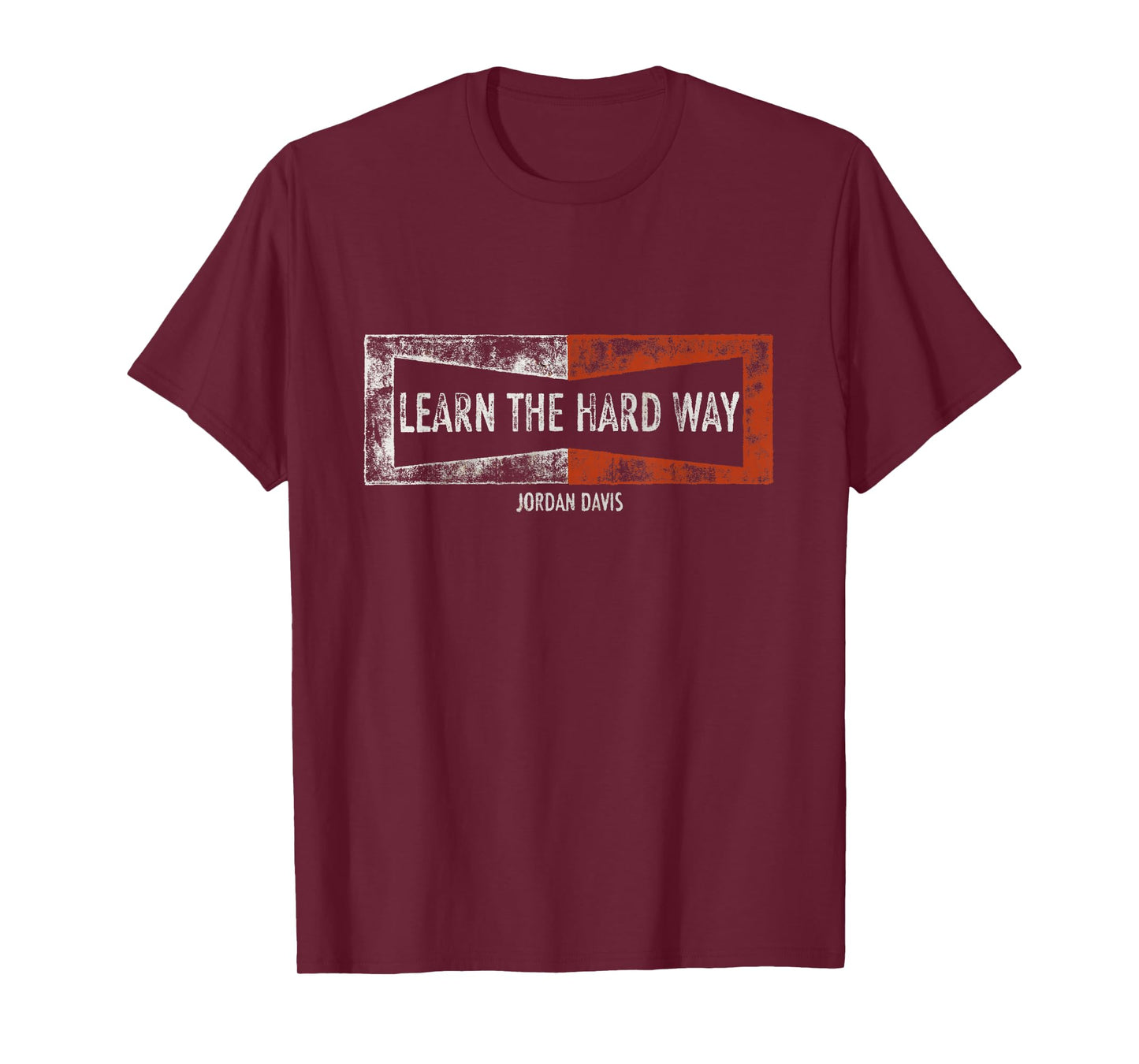 Official Jordan Davis Learn The Hard Way T-Shirt