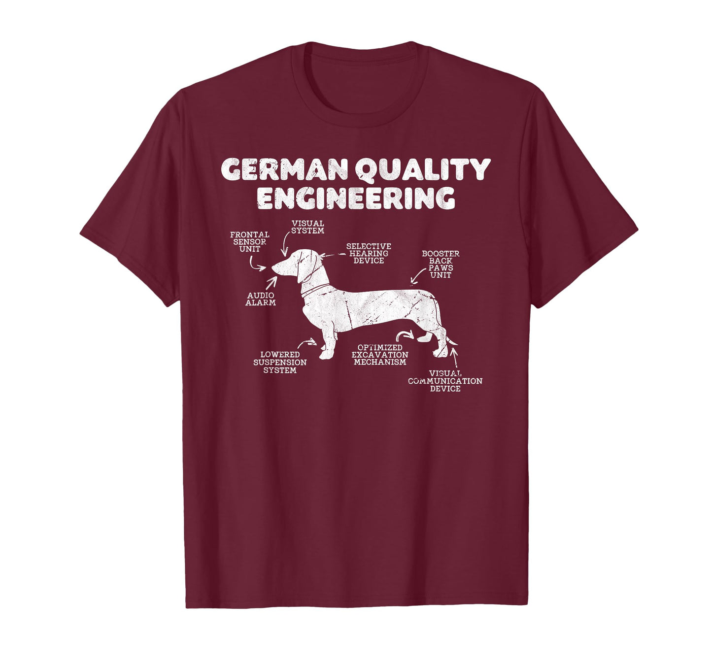 German Quality Engineering Dachshund Lover Wiener Dog funny T-Shirt