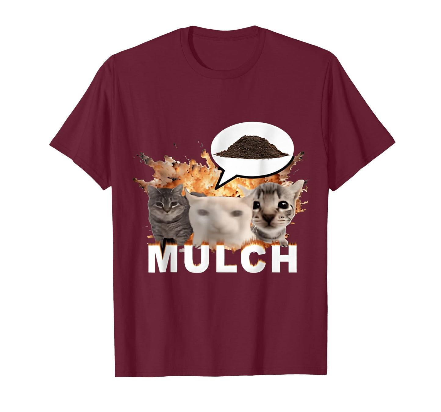 FUNNY Mulch Cat & Meme Cute Cat T-Shirt