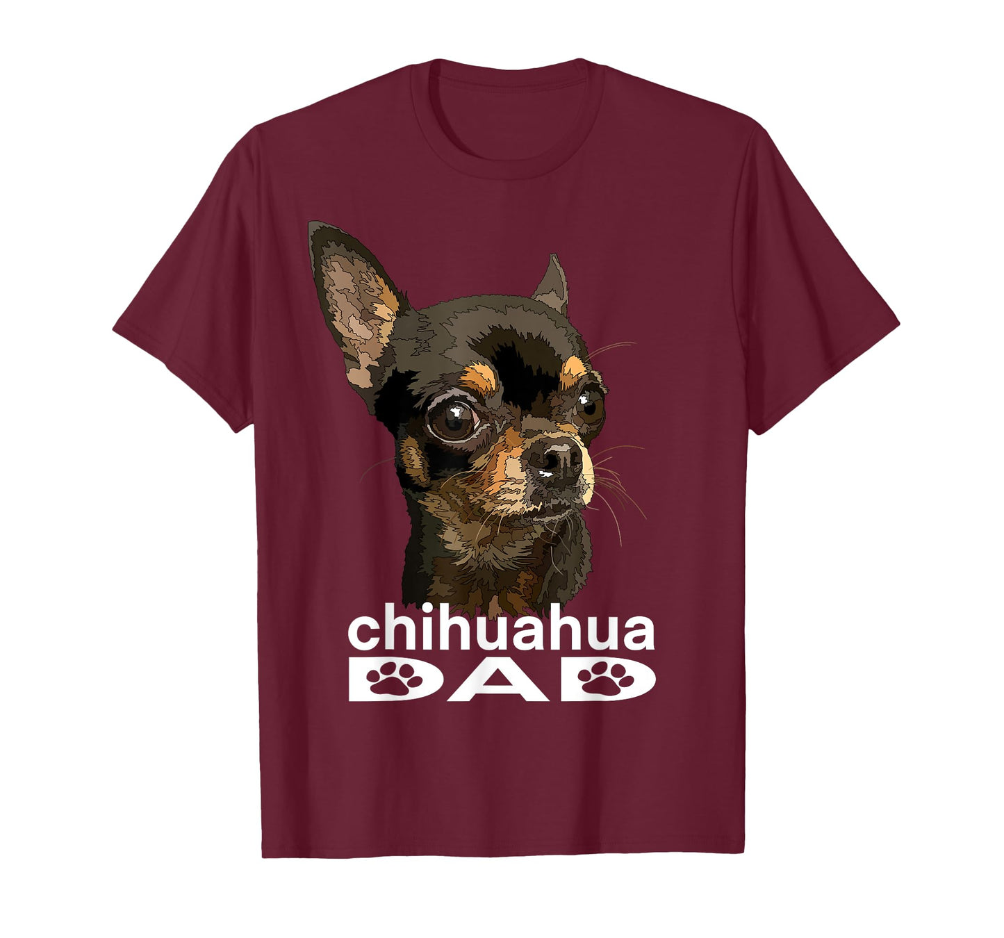 Chihuahua Dad Funny Father Dog Chiwawa Daddy T-Shirt for Men Women Girls Kids