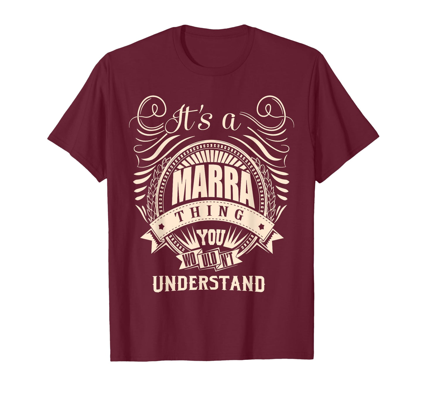 It's a MARRA thing you wouldn't understand Gifts T-Shirt