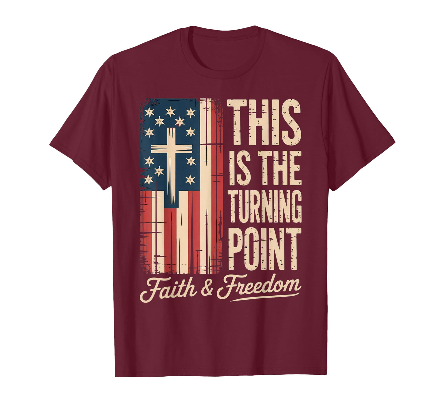 This is The Turning Point Patriotic Faith USA T-Shirt