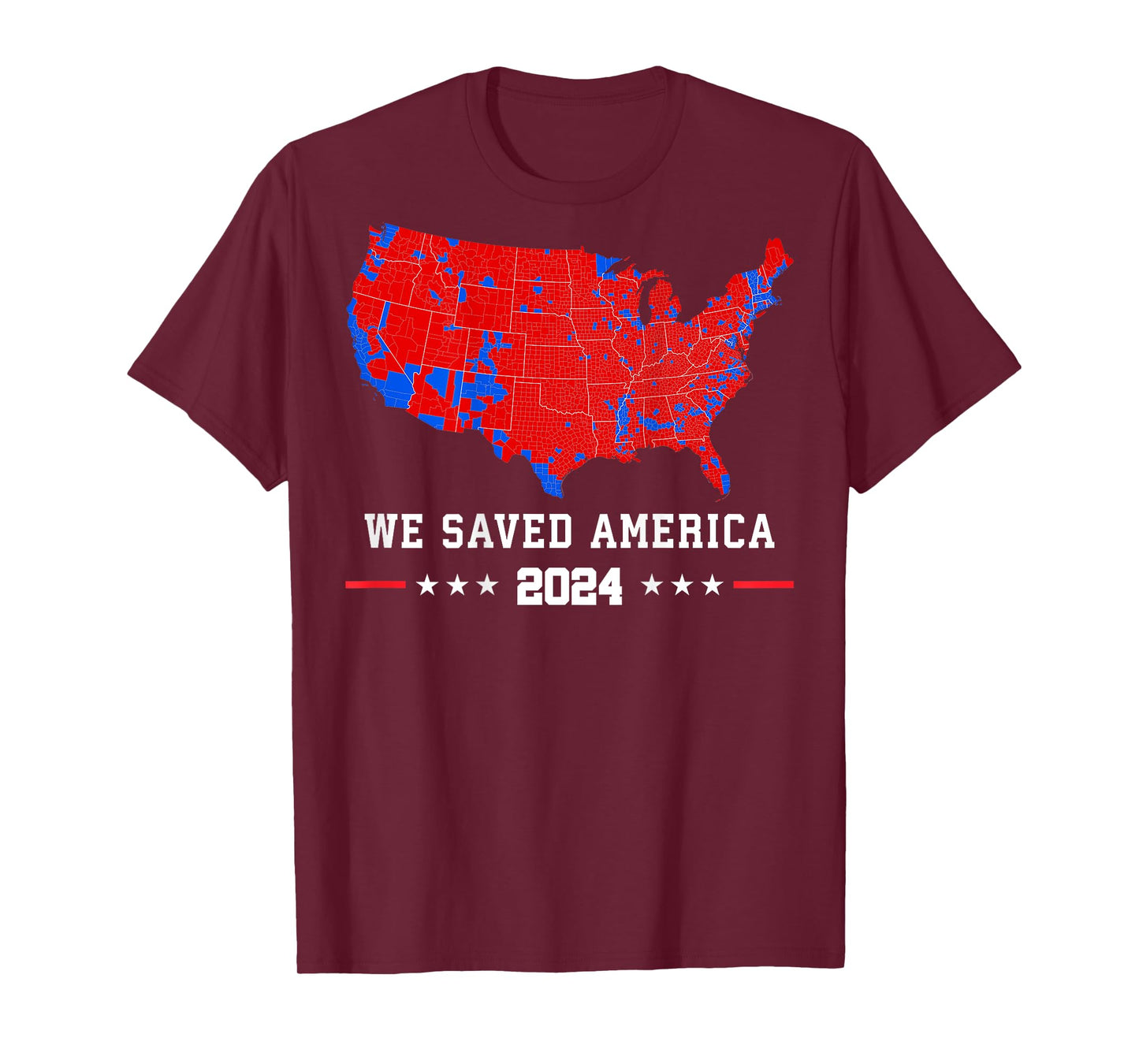 We Saved America Presidential Election Map 2024 (on back) T-Shirt