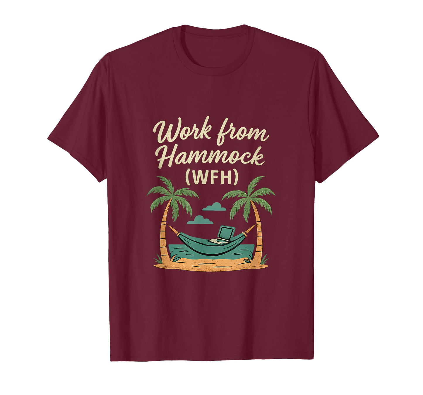 Work from Hammock (WFH) Tropical Remote Work Design T-Shirt