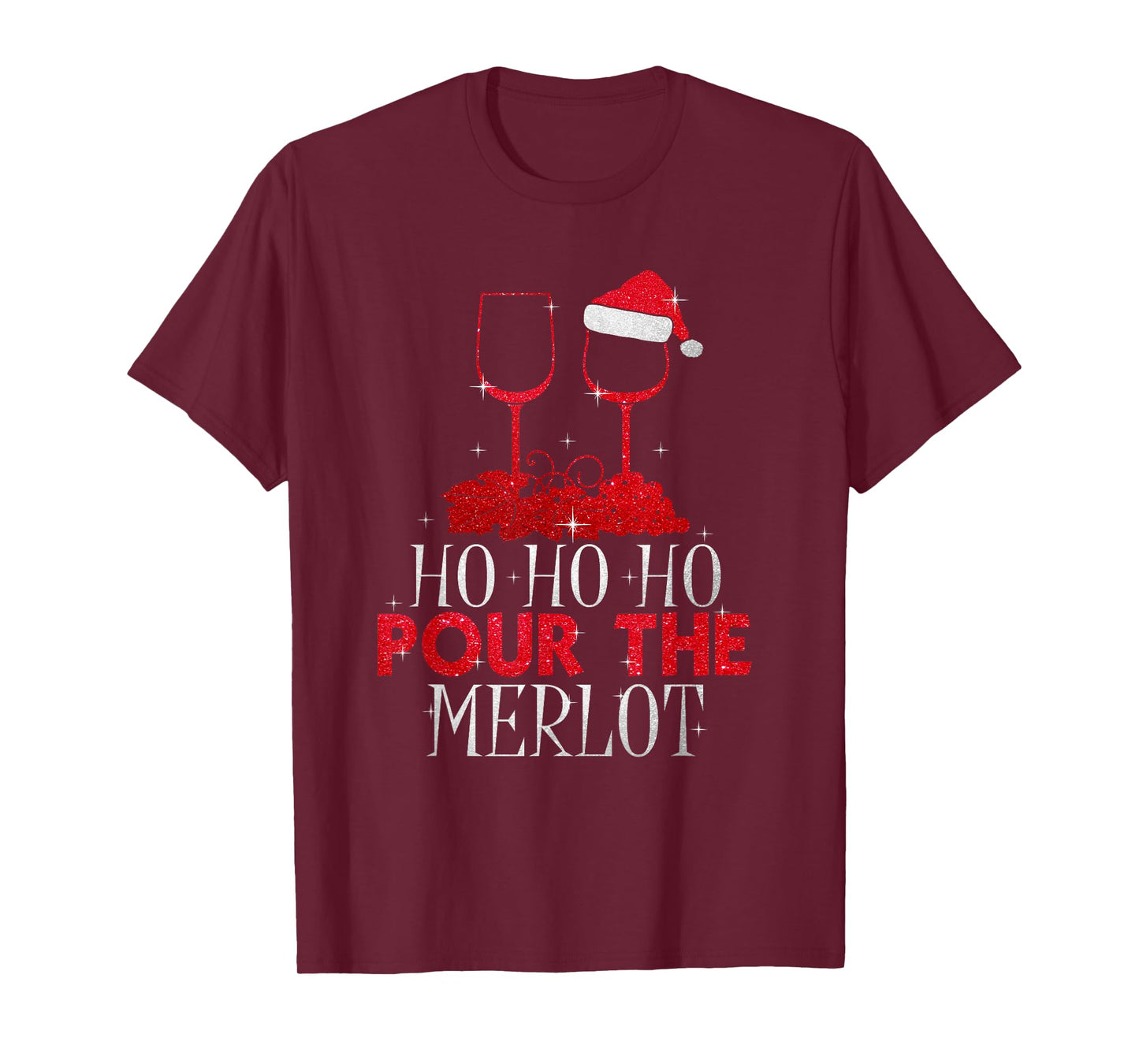 Christmas Ho Ho Ho Pour The Merlot Wine Lover T-Shirt