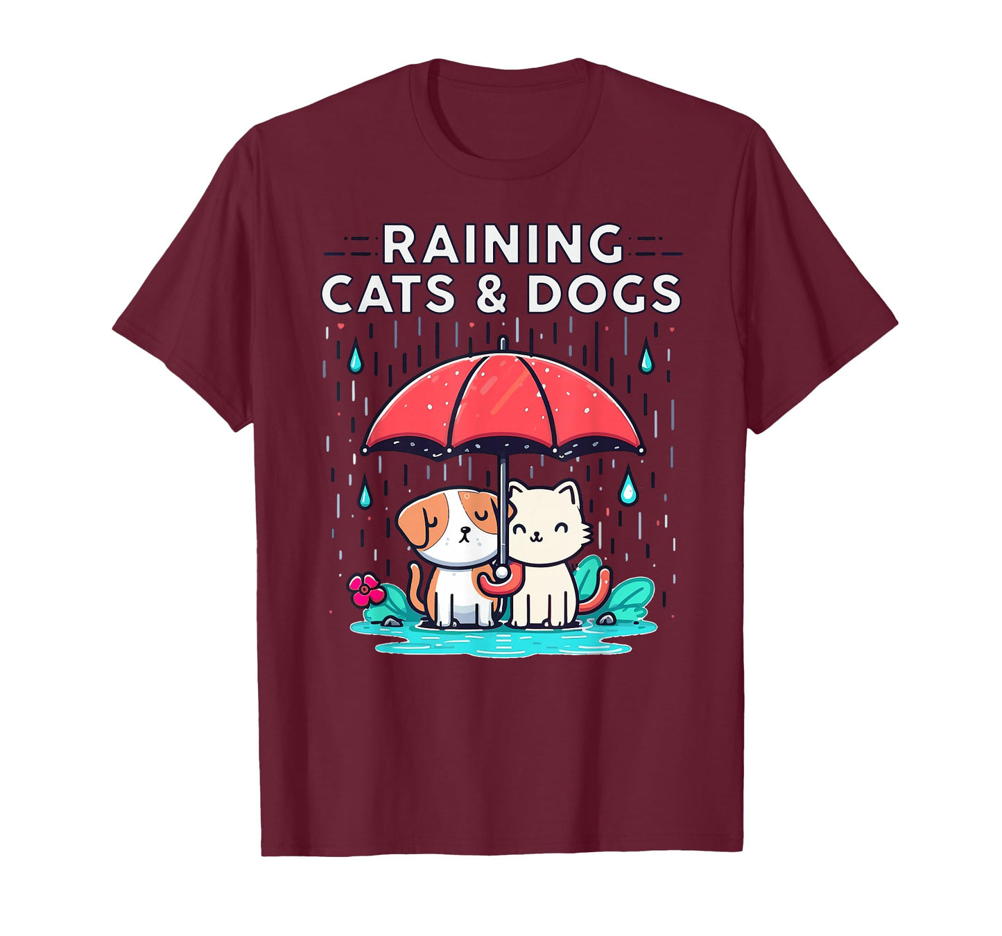 Raining Cats and Dogs Funny Idiom Canine Feline Puppy Kitty T-Shirt