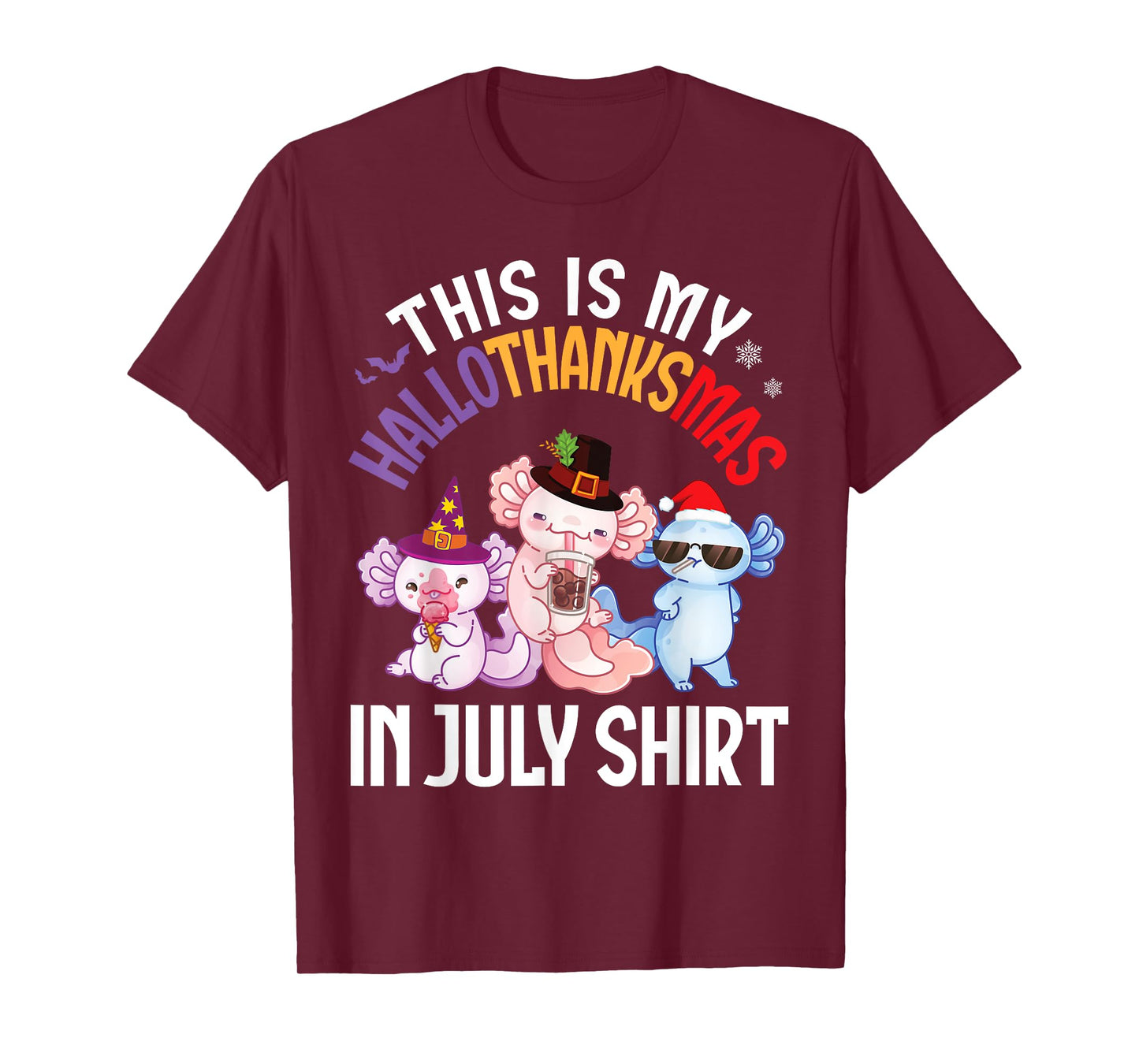 Cute Axolotls Together This Is My HalloThanksMas In July Day T-Shirt