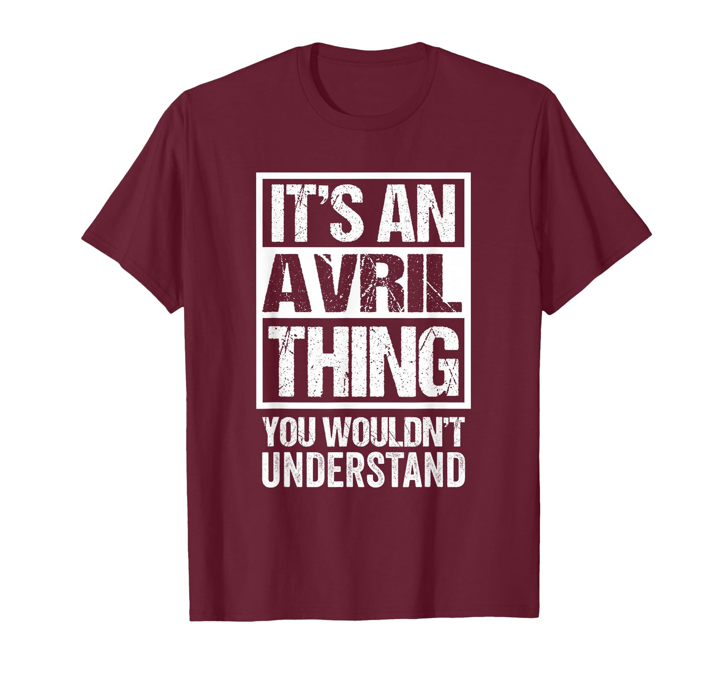 It's an Avril Thing You Wouldn't Understand Surname Name T-Shirt