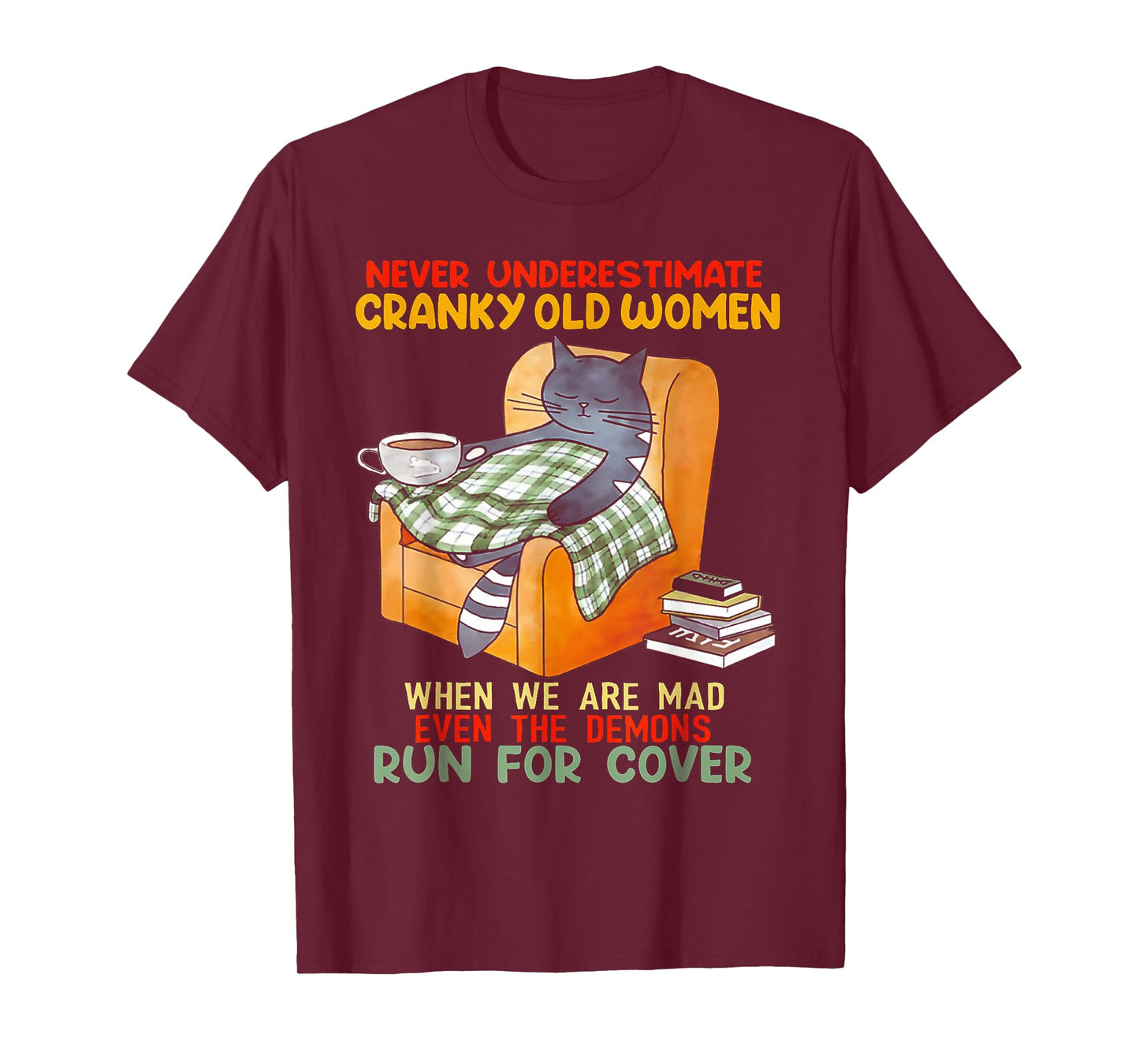 Cat Never Underestimate Cranky Old Women T-Shirt