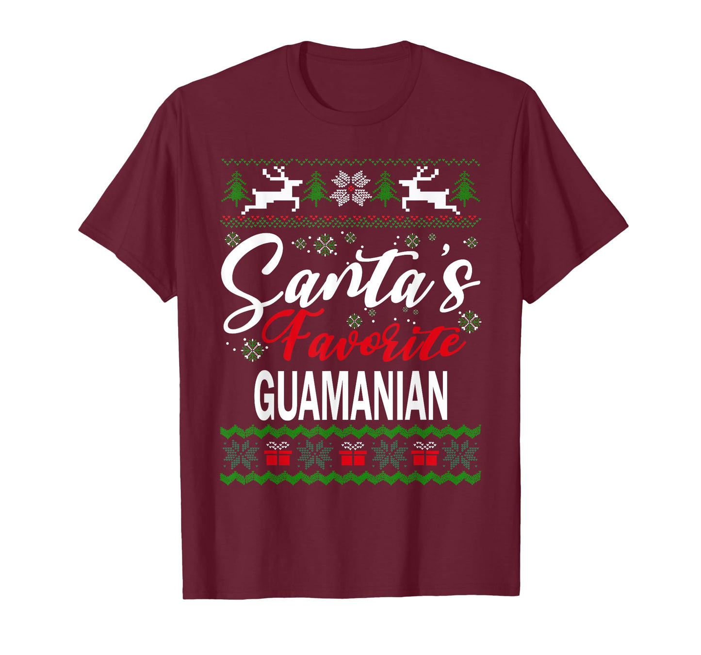 Santas Favorite Guamanian Guam Christmas Ugly Sweater Xmas T-Shirt