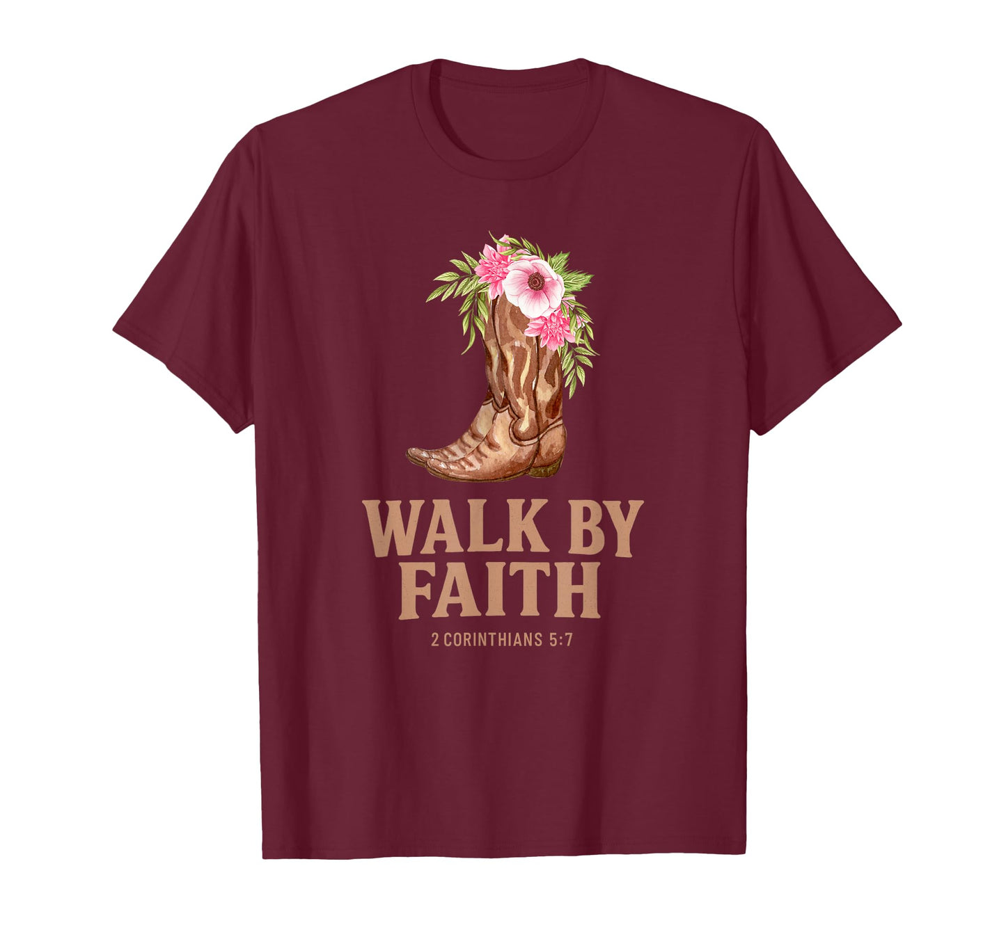 Christian Floral Cowgirl Boots "WALK BY FAITH" T-Shirt
